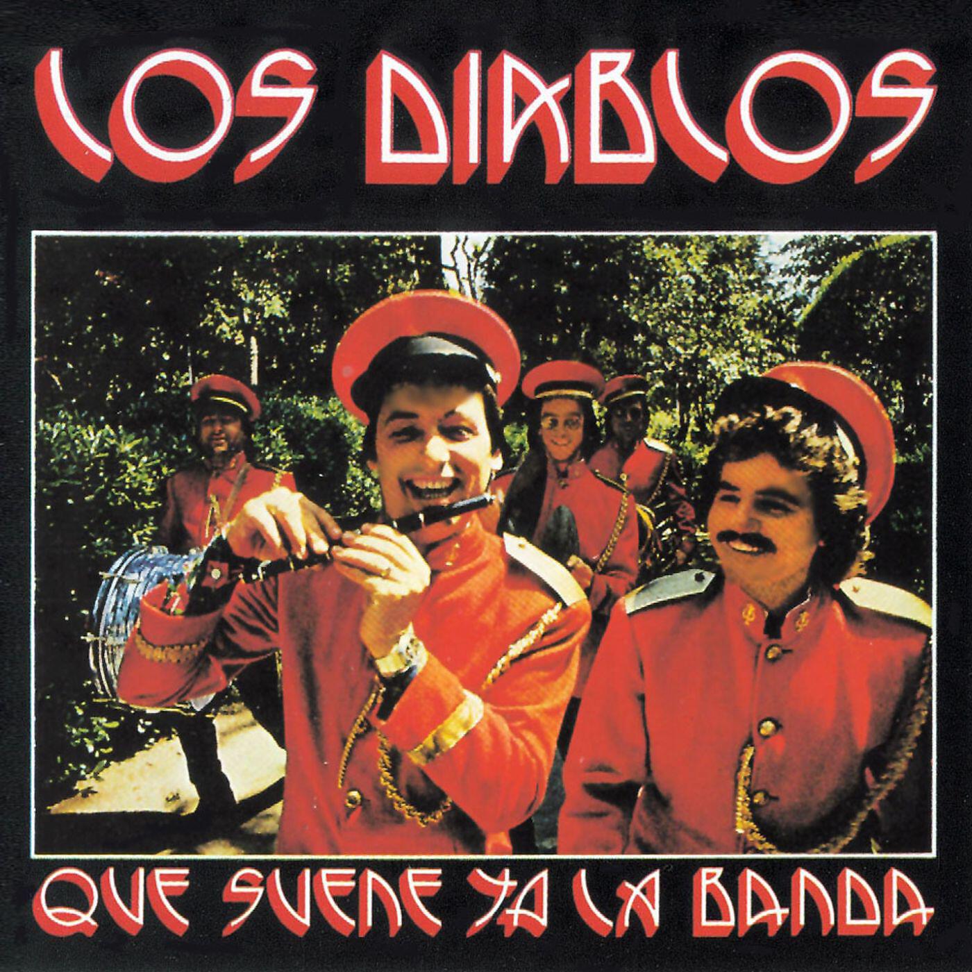 Que suene ya la banda (Remastered 2015)