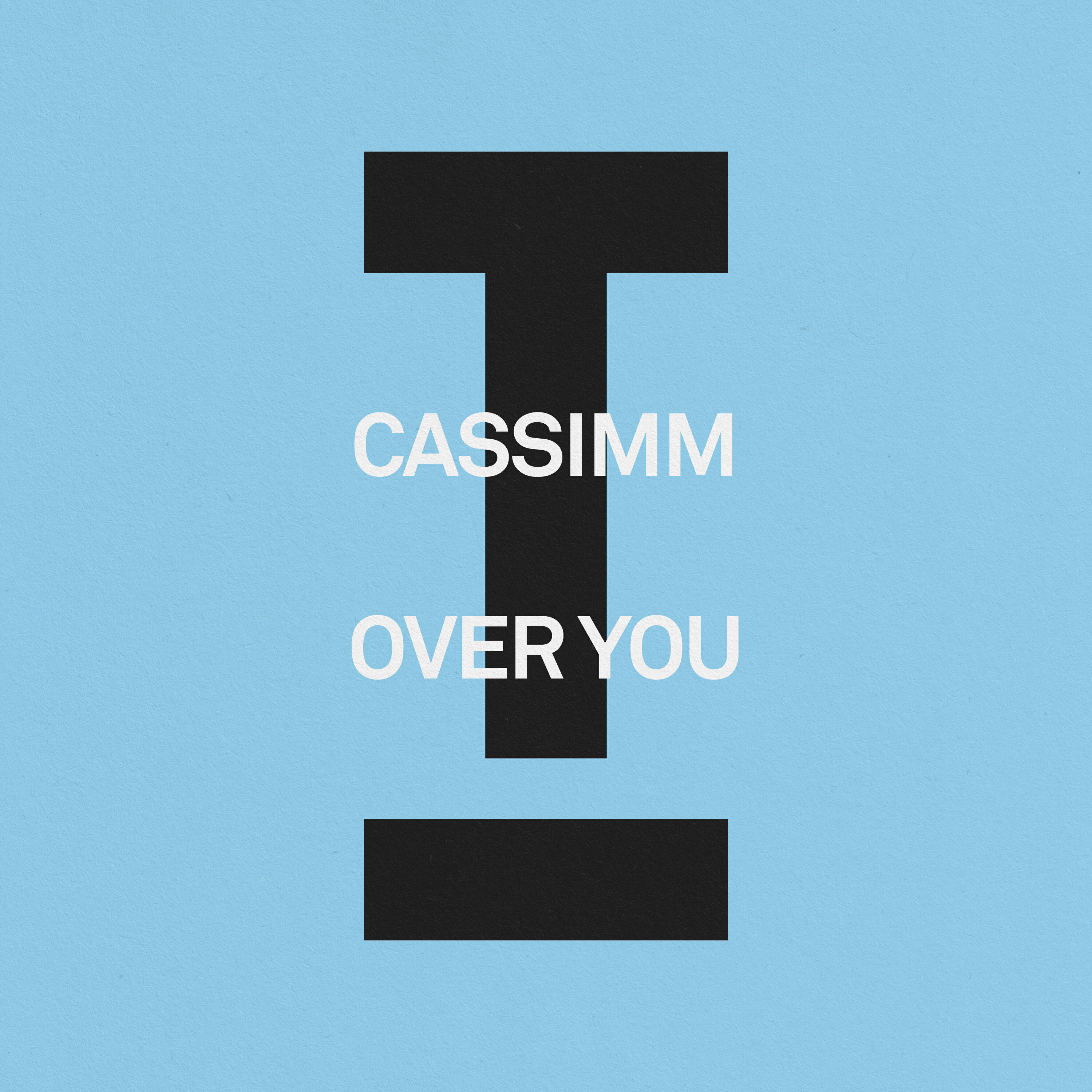 Альбом Over You исполнителя Cassimm