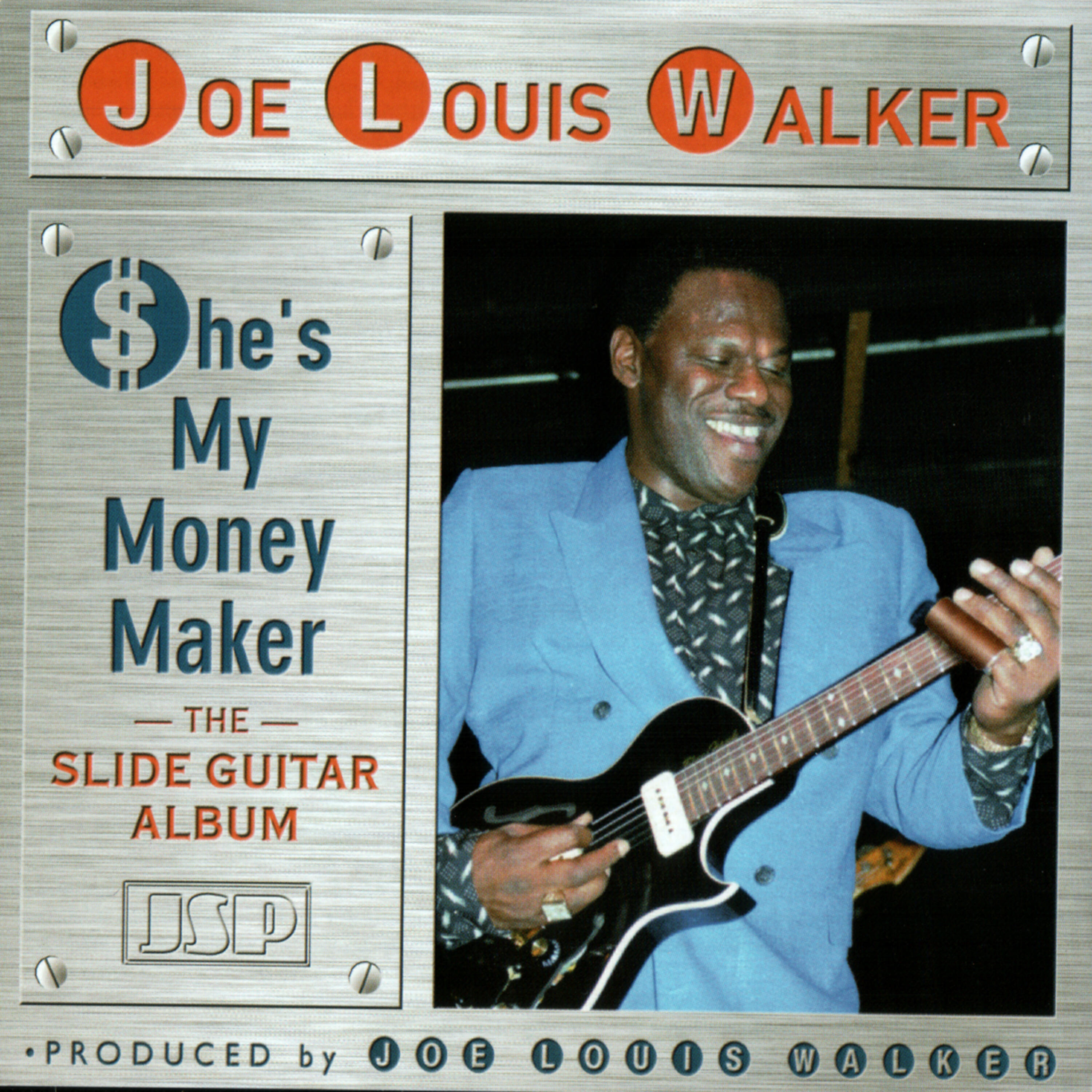 Альбом She's My Money Maker исполнителя Joe Louis Walker