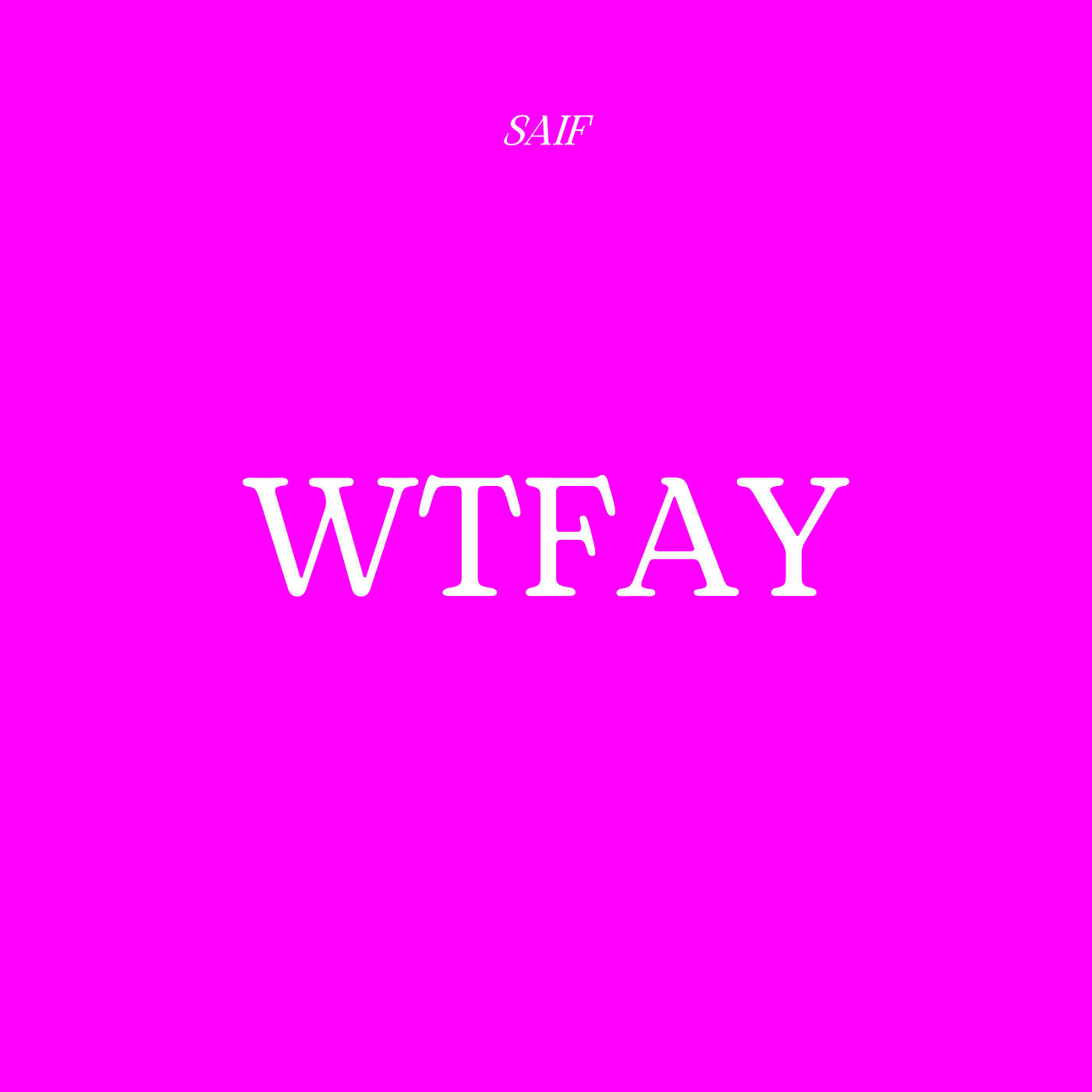Wtfay