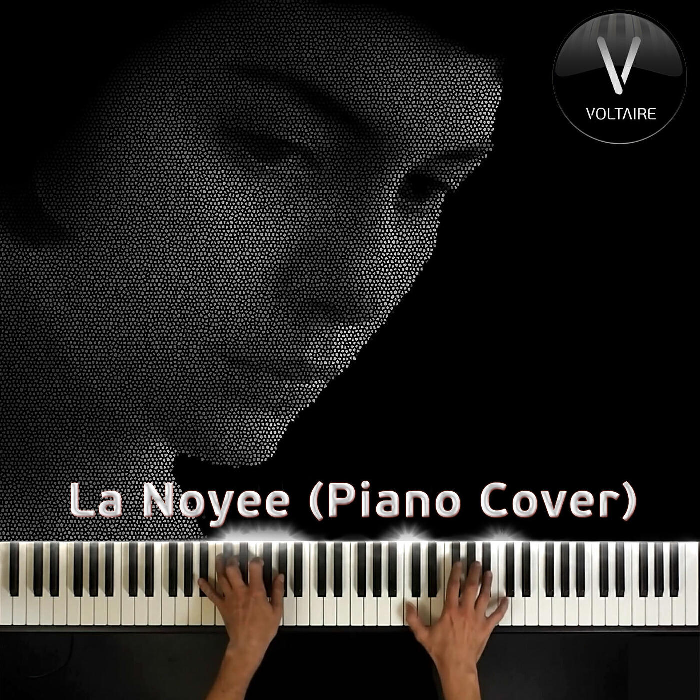 La Noyee (Piano Cover)