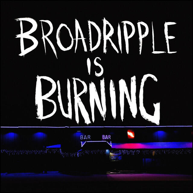 Альбом Broadripple Is Burning исполнителя Richard Edwards, Margot, The Nuclear So, SOS