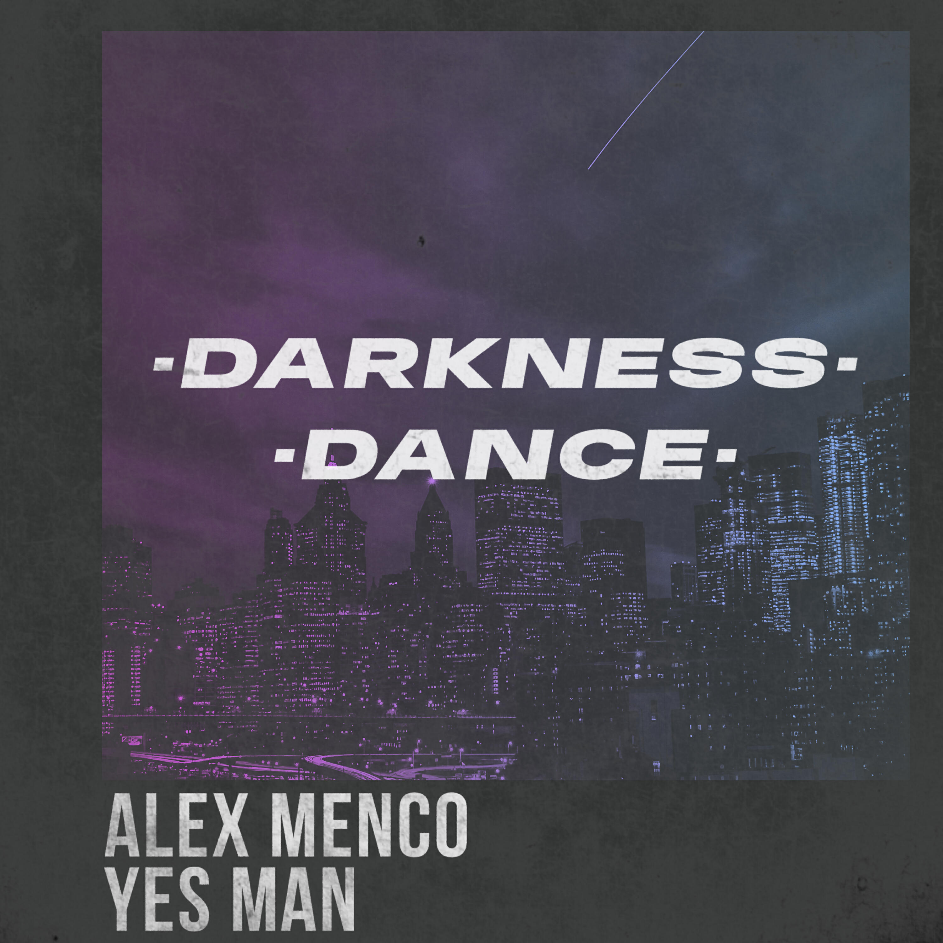 Alex Menco, Yes Man - Darkness Dance
