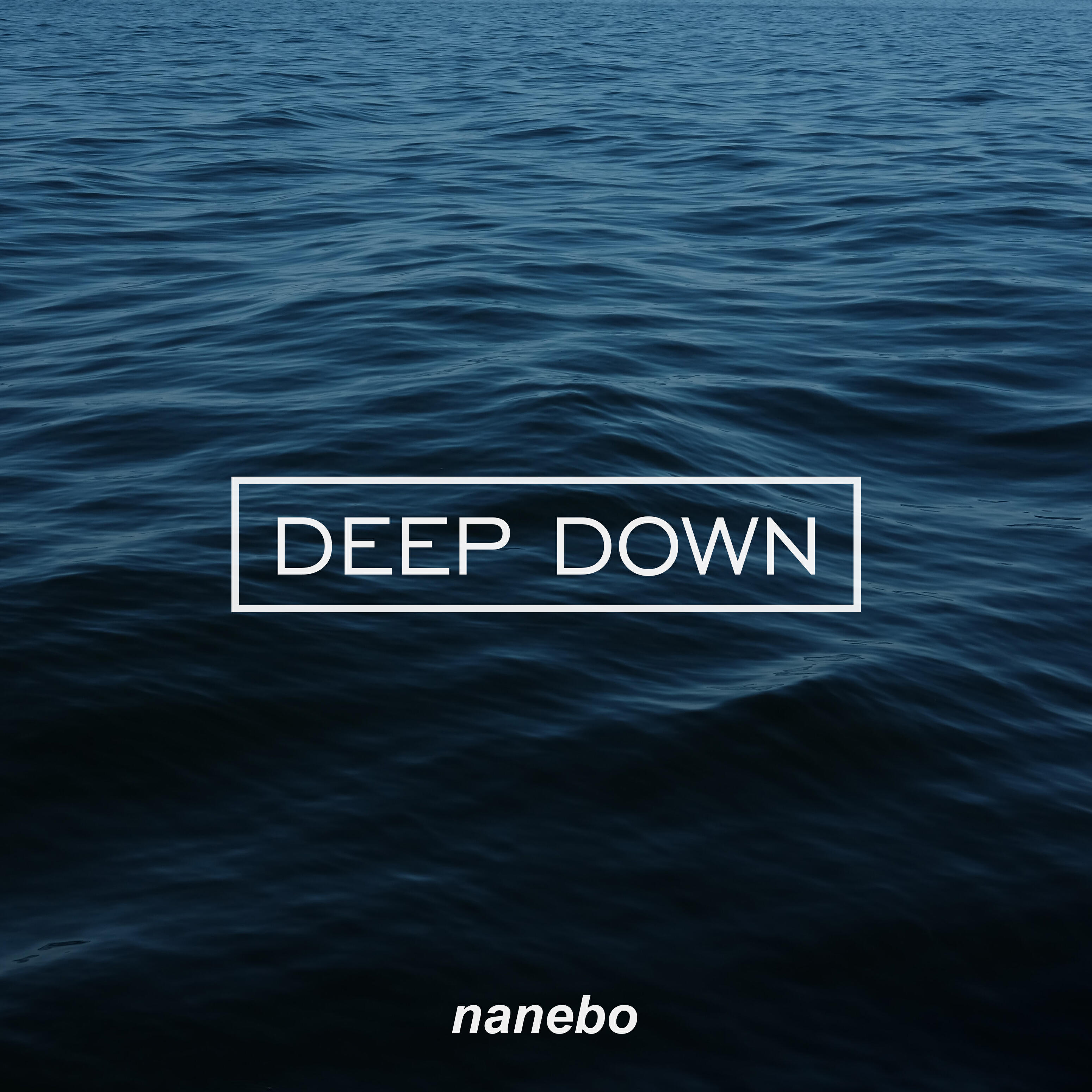 Deep Down