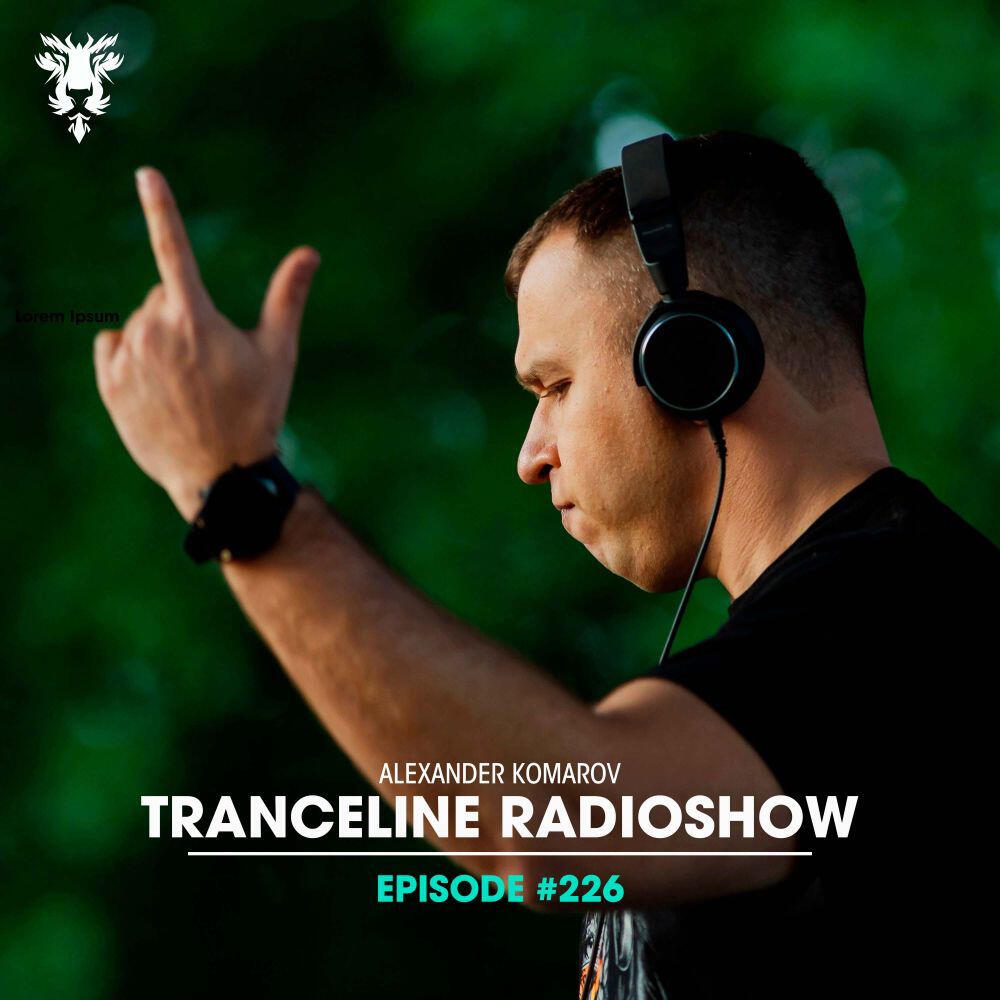 TranceLine Radio Episode 226