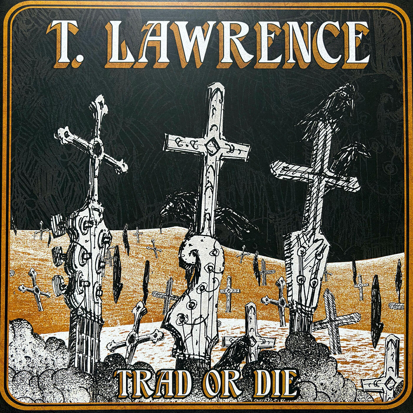 Альбом Trad or Die исполнителя T LAWRENCE