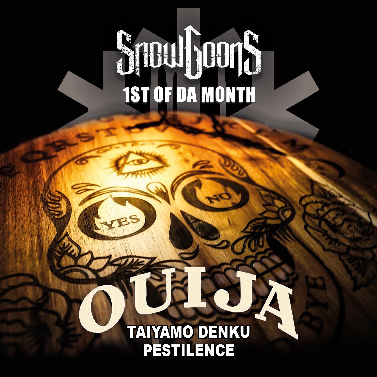 Альбом Ouija исполнителя Snowgoons, Taiyamo Denku, Pestilence