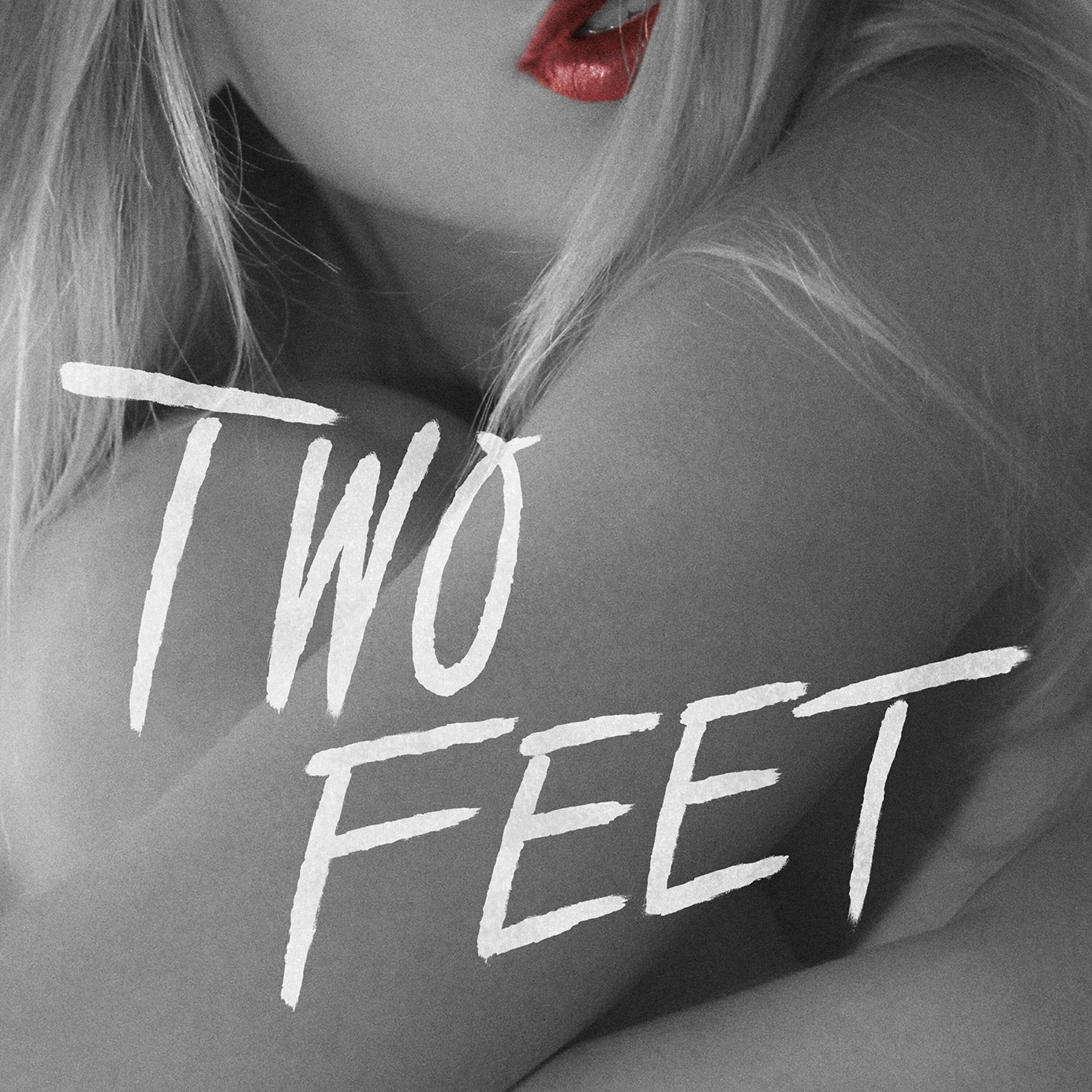 Two Feet - Had Some Drinks
