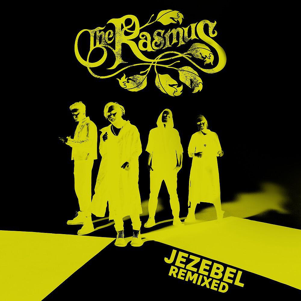 The Rasmus, 2Icons - Jezebel (2Icons Remix)