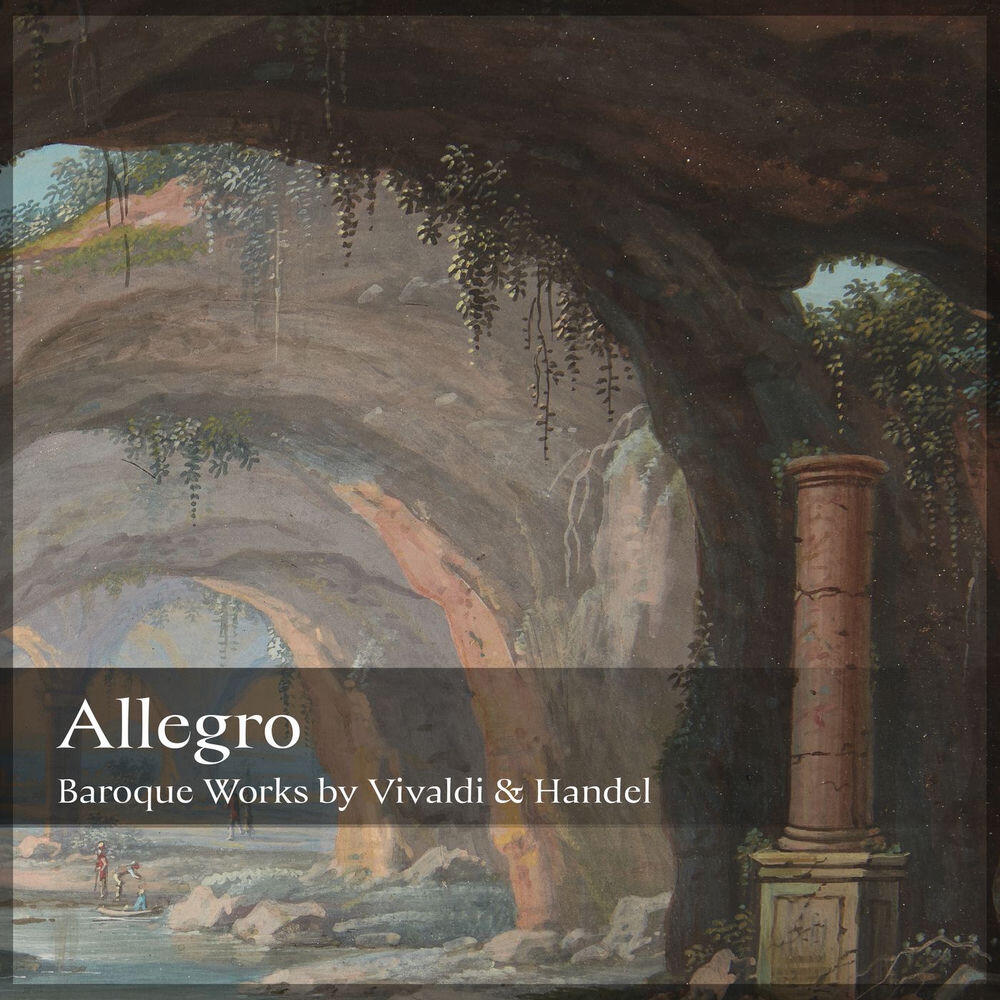 "Allegro" - Baroque Works by Vivaldi & Handel