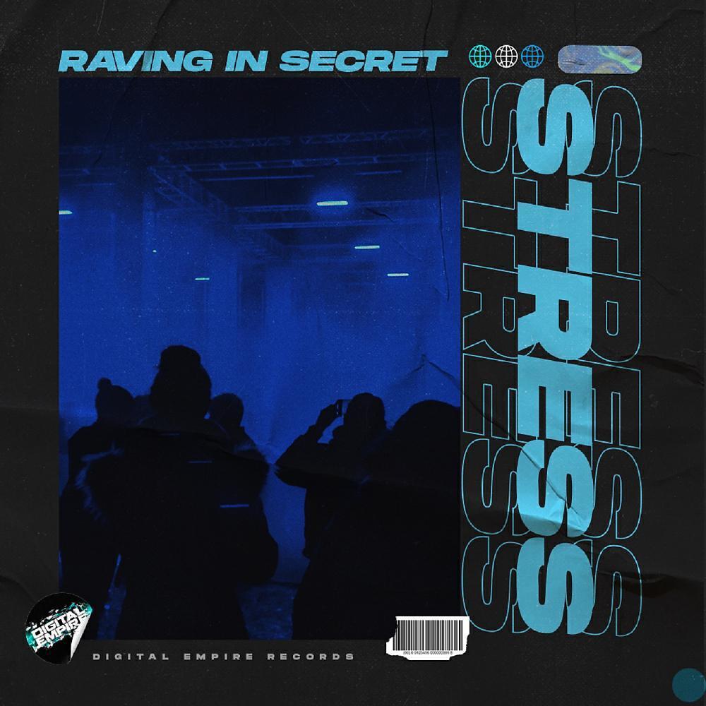 Raving In Secret