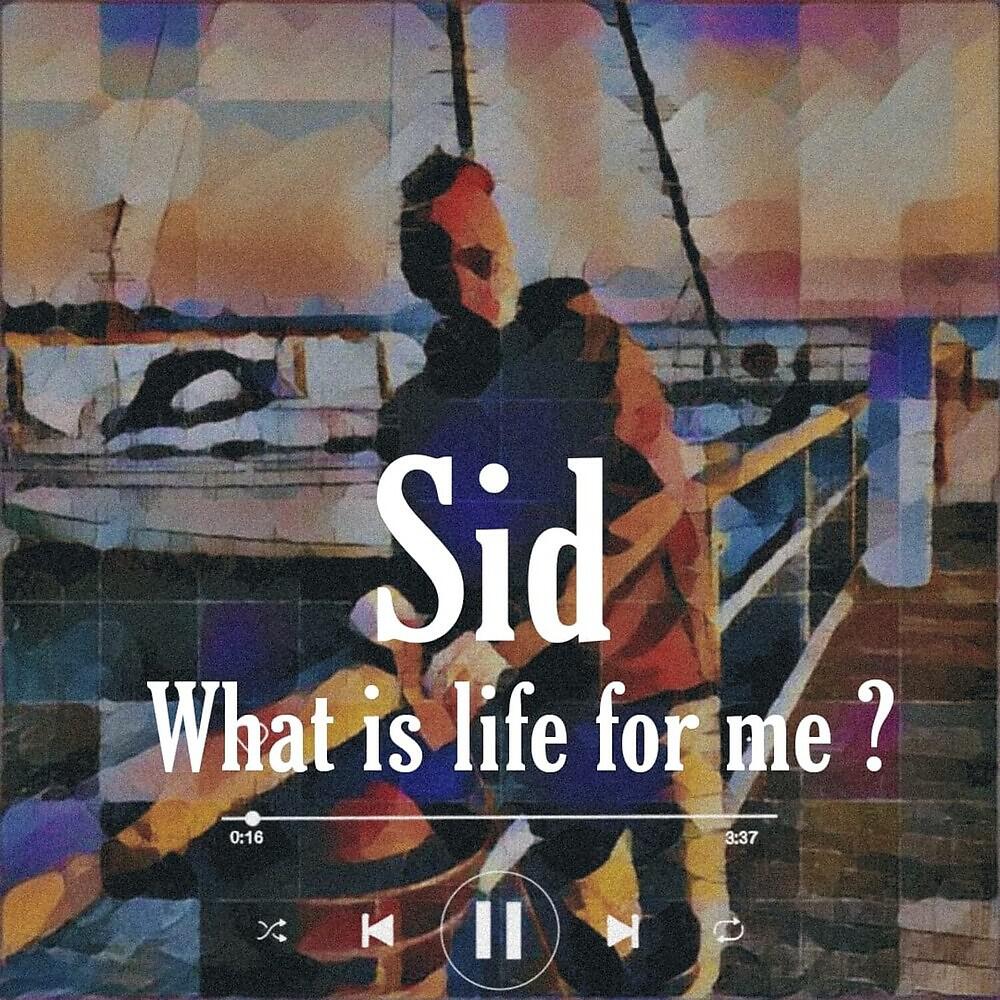 What Is Life for Me ?