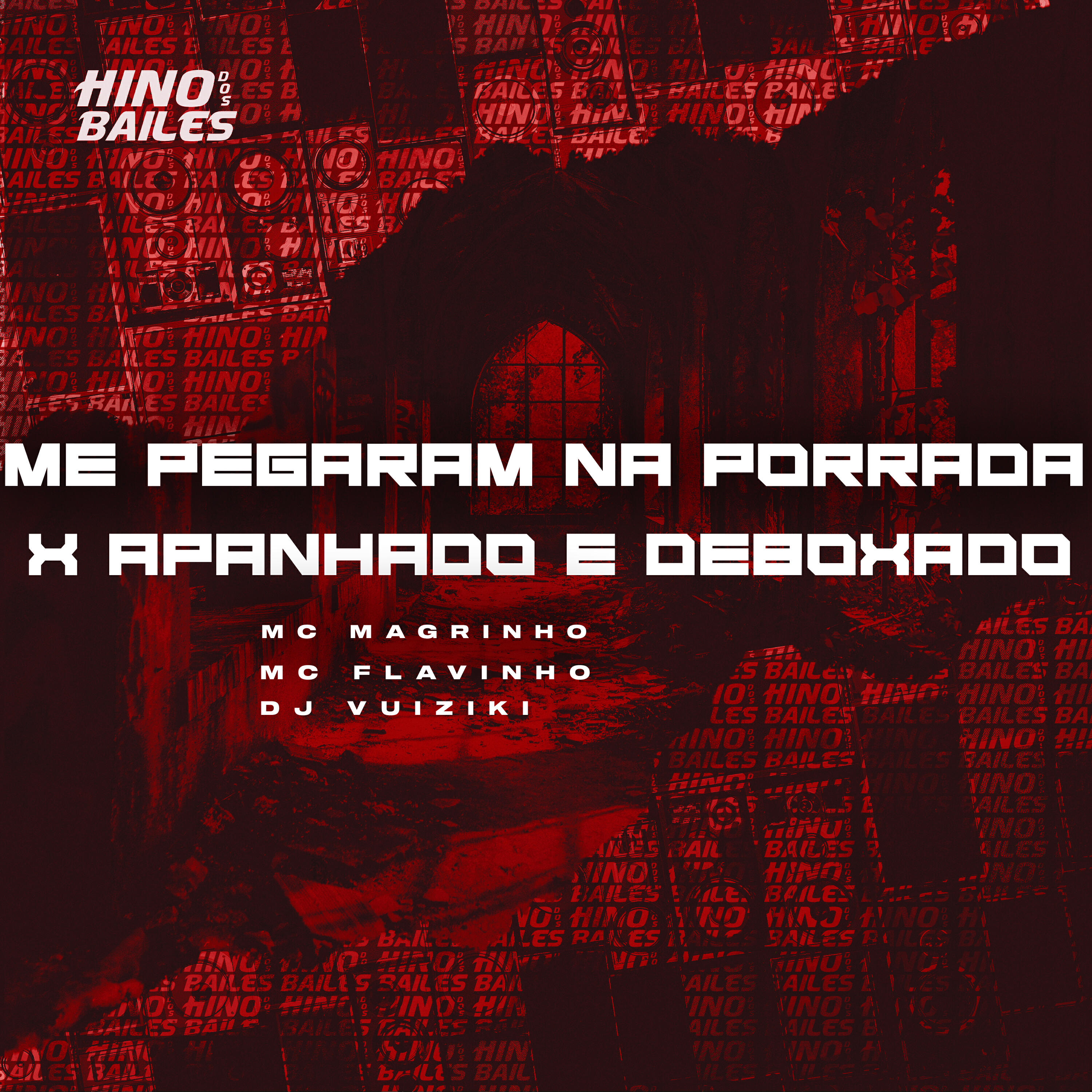 Me Pegaram na Porrada X Apanhado e Deboxado