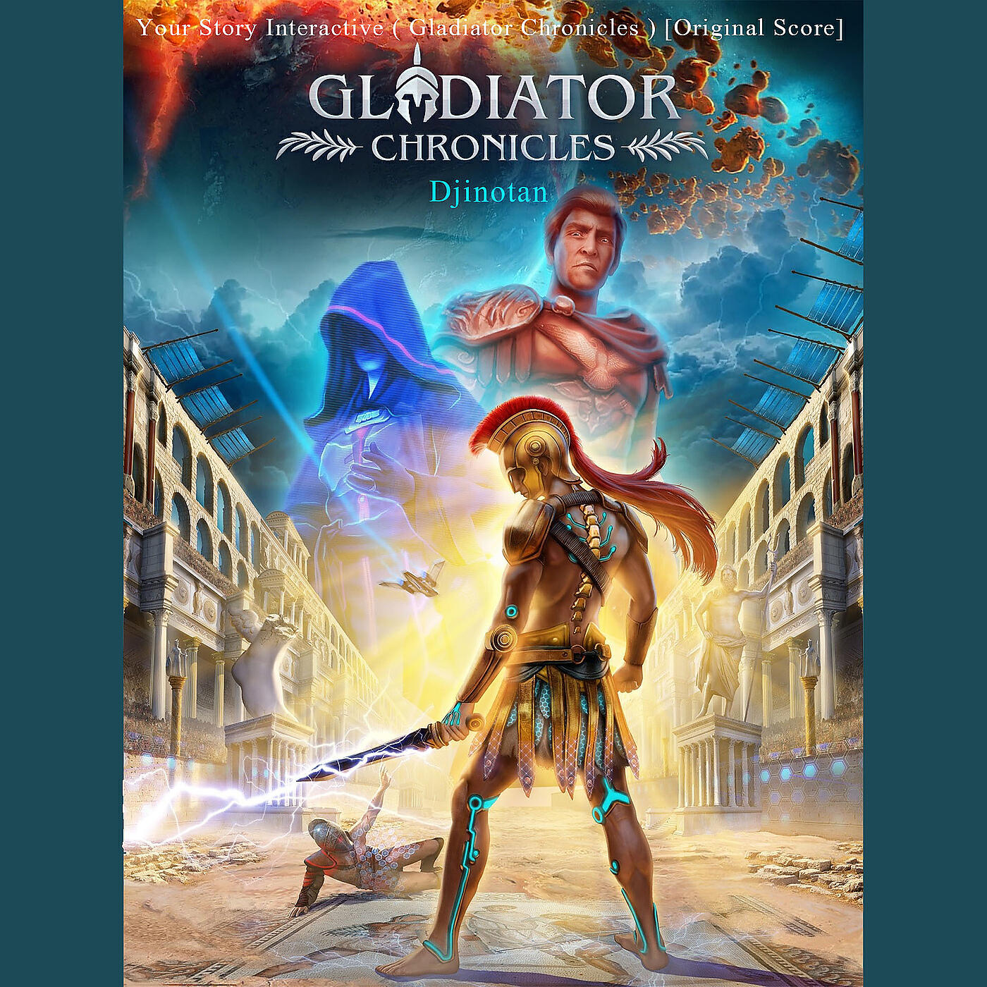 Альбом Your Story Interactive ( Gladiator Chronicles ) [Original Score] исполнителя Djinotan