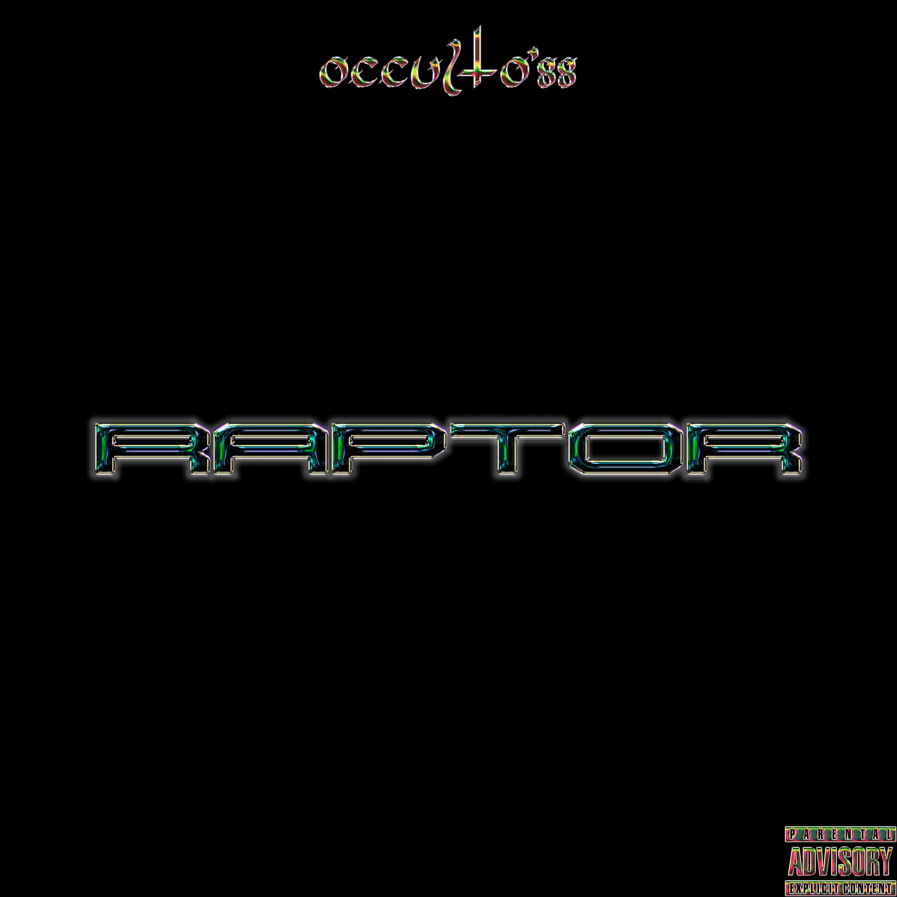Альбом Raptor исполнителя occulto'88