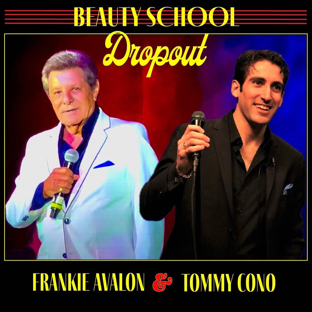 Альбом Beauty School Dropout исполнителя Frankie Avalon, Tommy Cono
