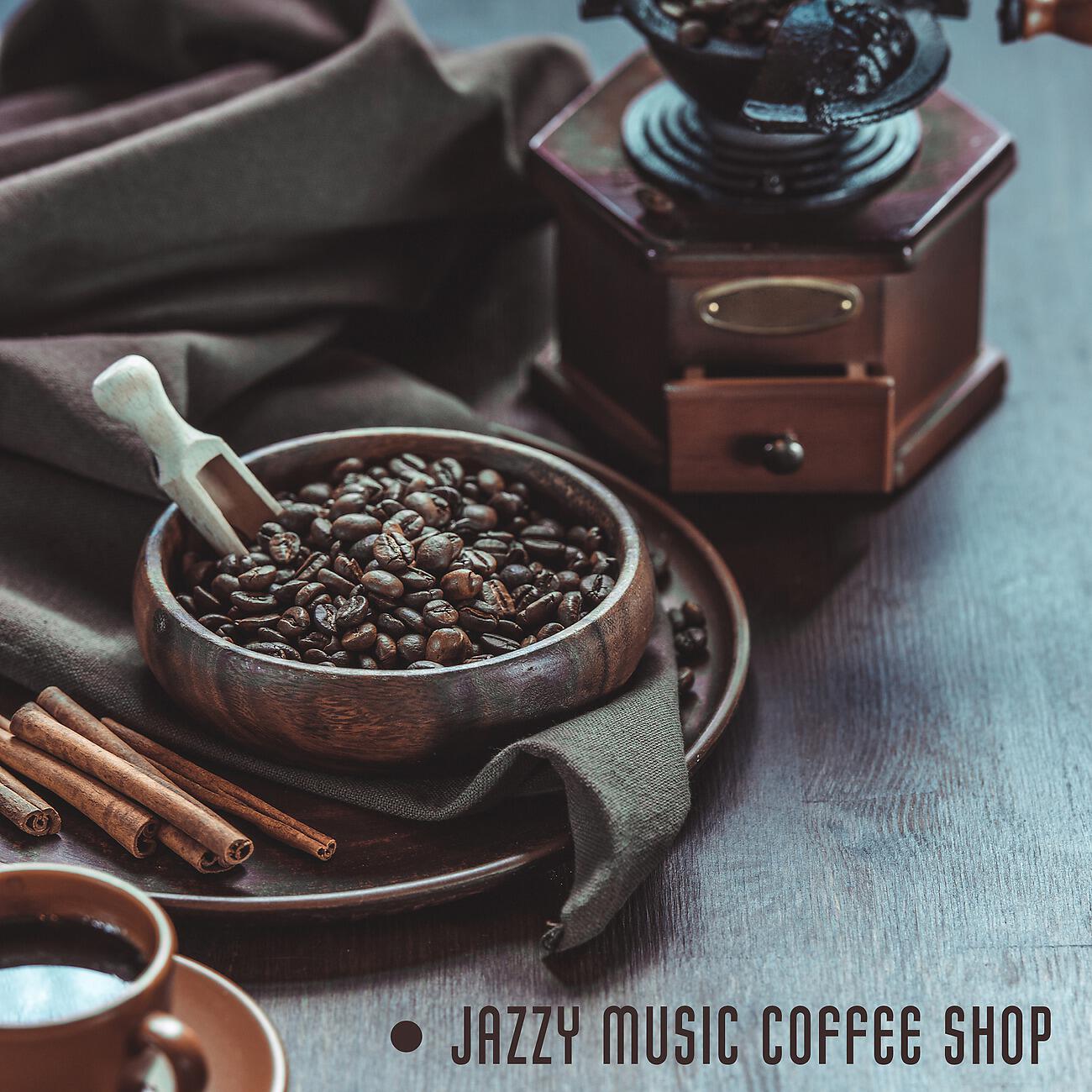 Альбом Jazzy Music Coffee Shop исполнителя Chill Out 2019, Soft Jazz Mood
