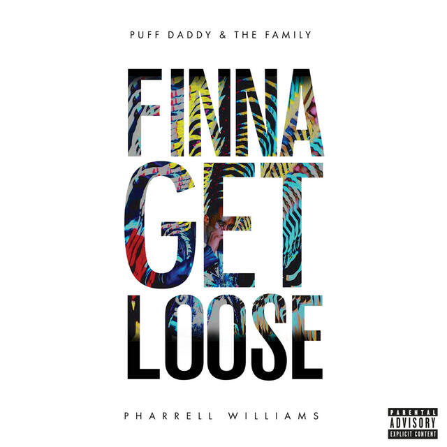 Diddy, Pharrell - Finna Get Loose (feat. Pharrell Williams)