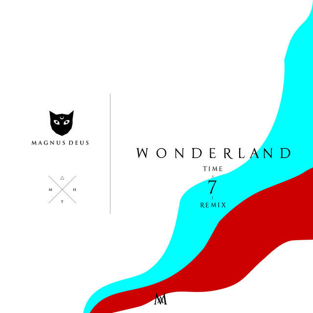 Wonderland (Time) [7XL Remix]