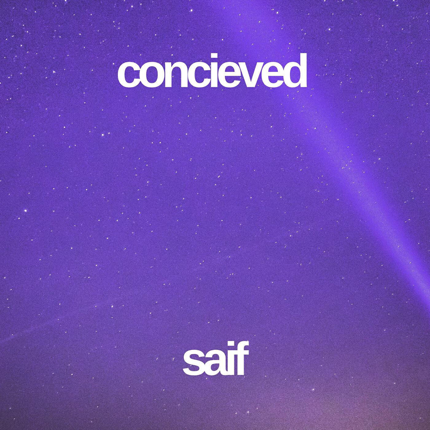 Concieved