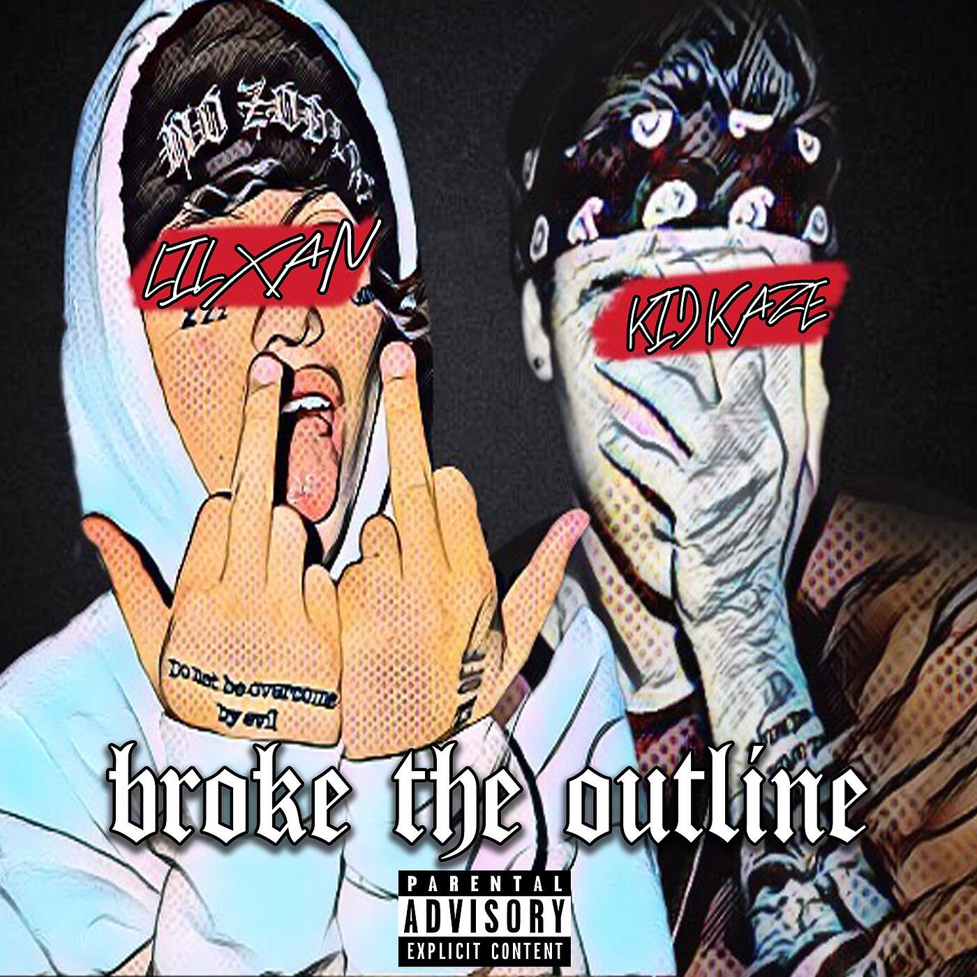 Альбом Broke the Outline (feat. Lil Xan) исполнителя Kid Kaze, Lil Xan