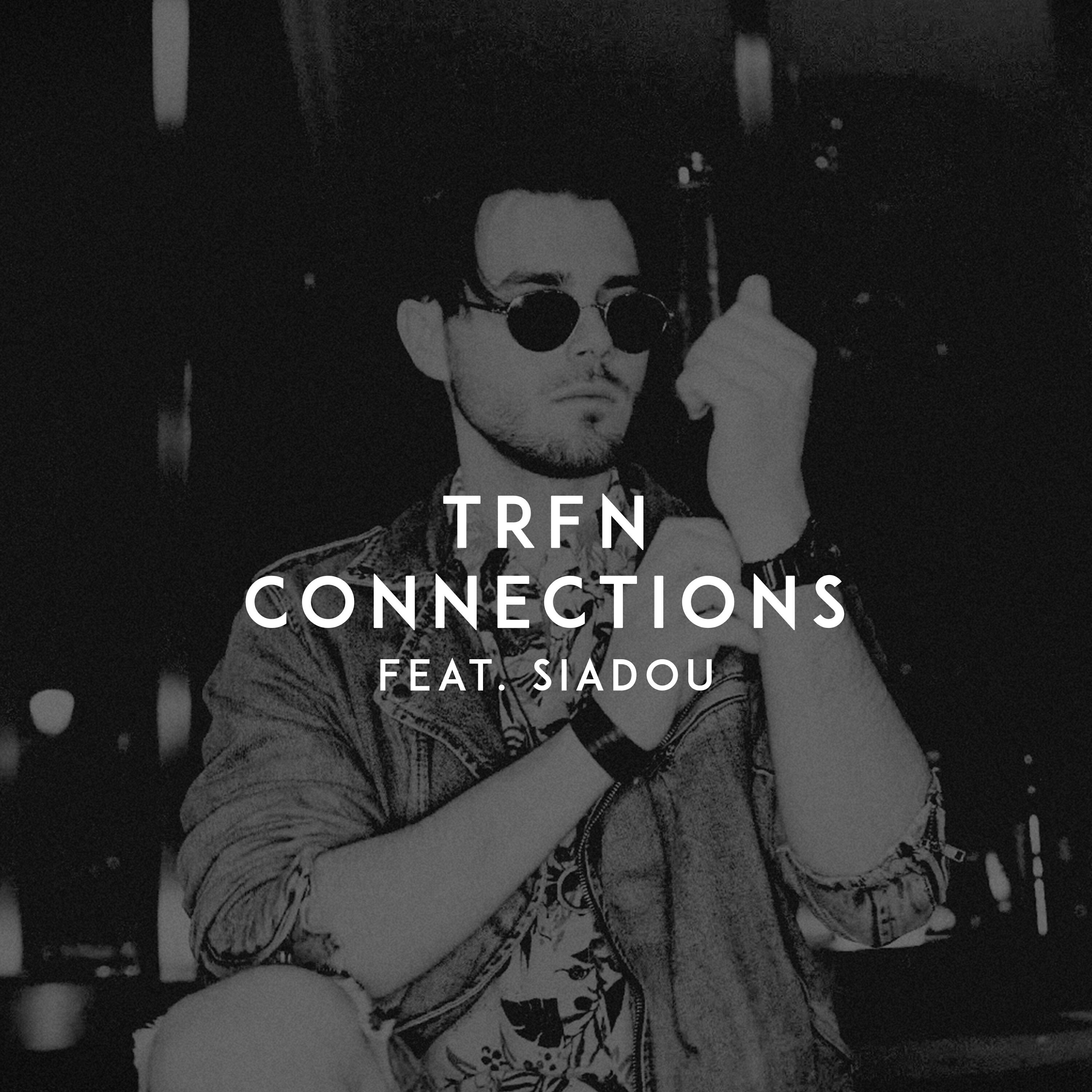 Connections (feat. Siadou)