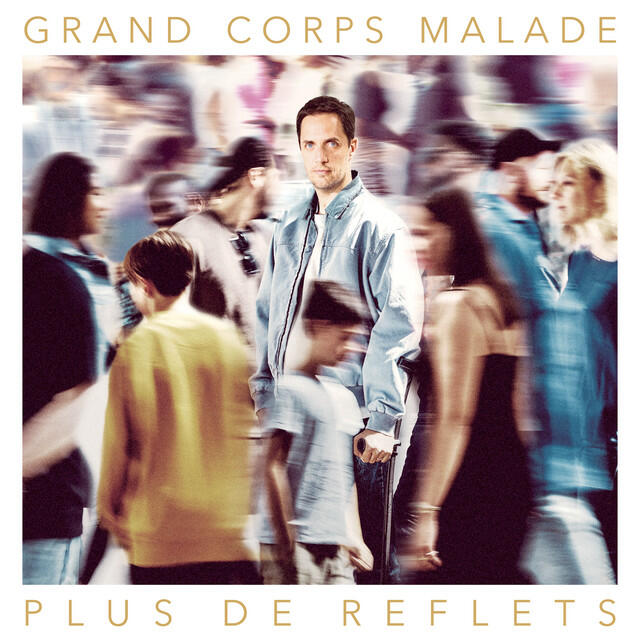 Альбом Sauf quand je pense à toi (feat. Emma Peters) исполнителя Emma Peters, Grand Corps Malade