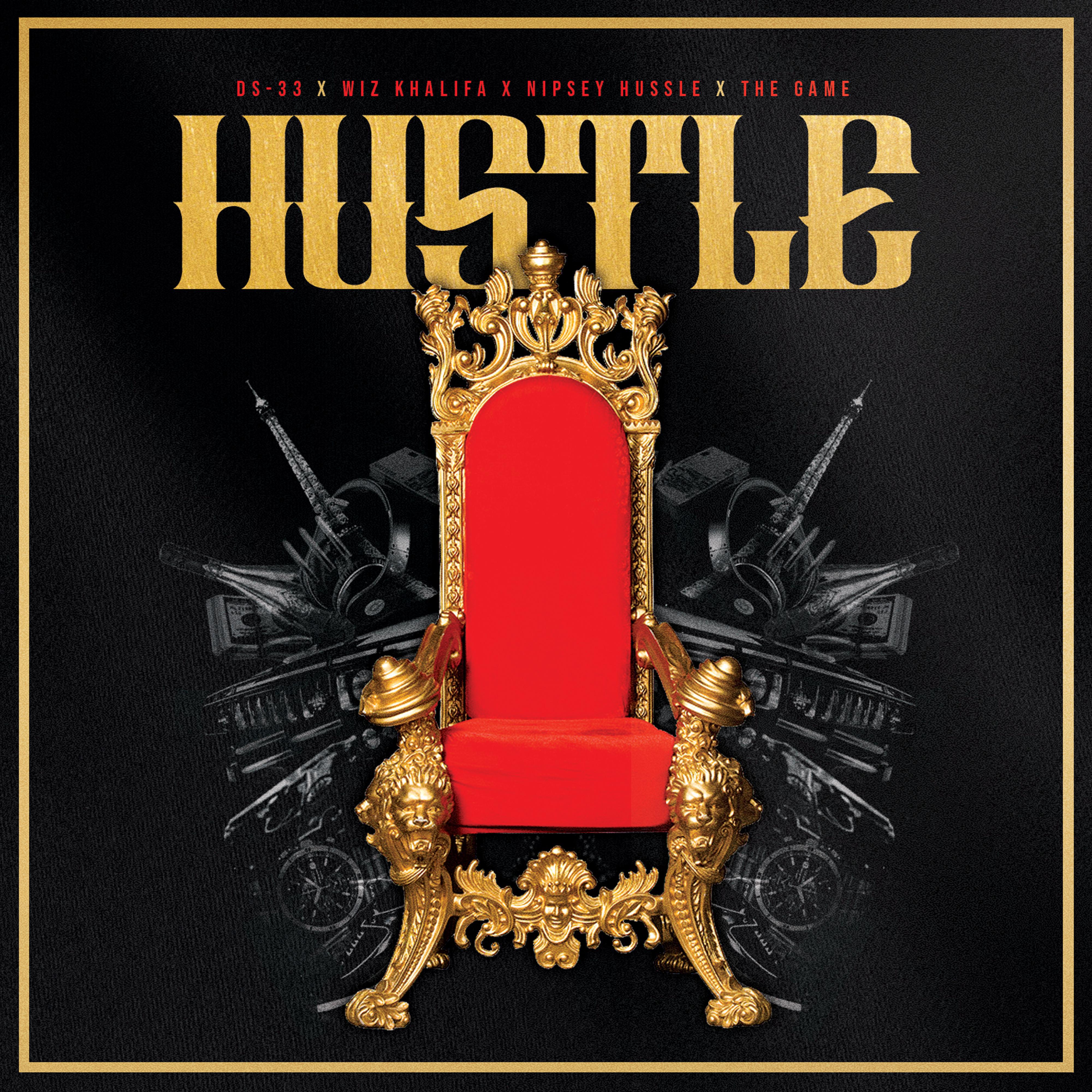 Hustle (feat. Wiz Khalifa,Nipsey Hussle & The Game)