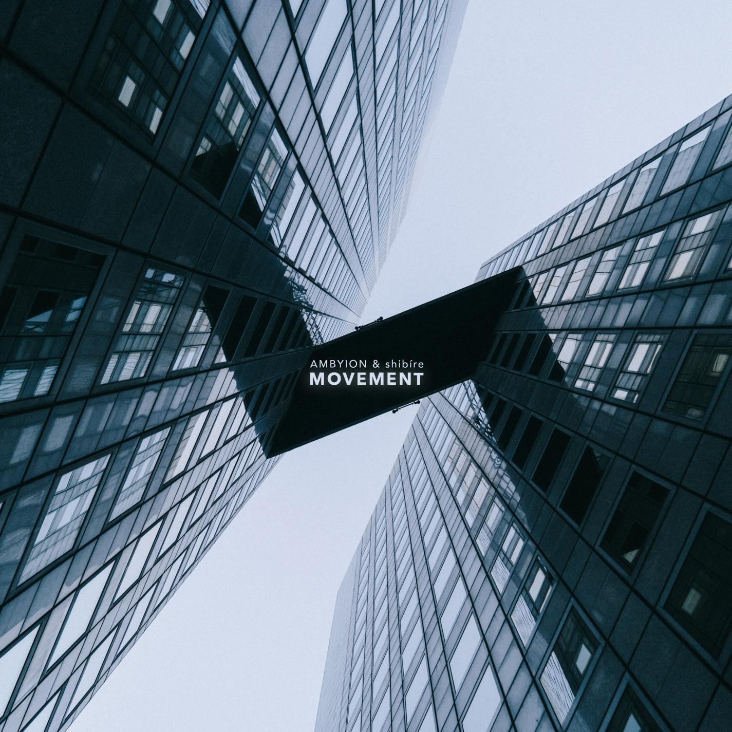 Альбом Movement исполнителя Ambyion, shibíre