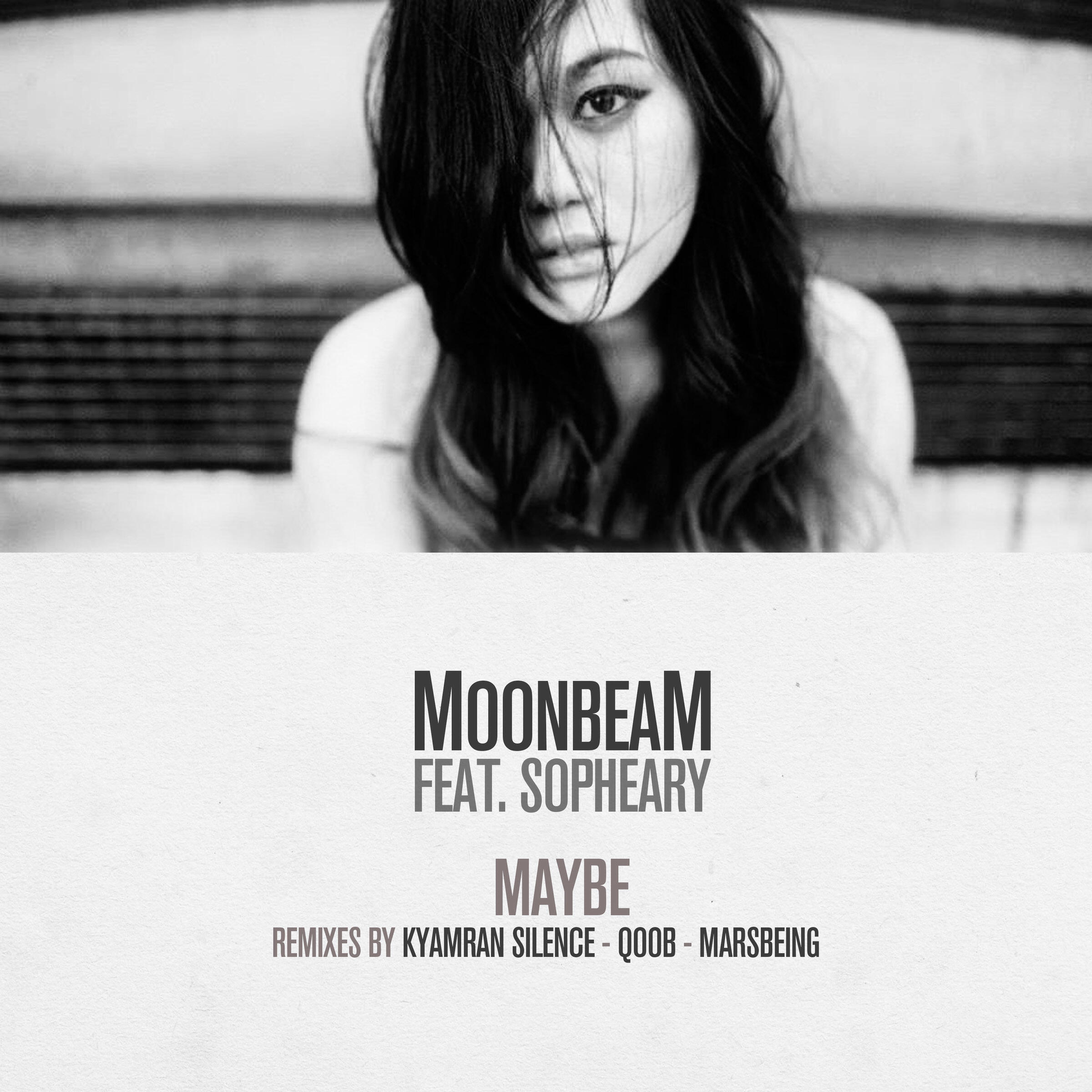 Moonbeam, Sopheary - Maybe - Original Mix