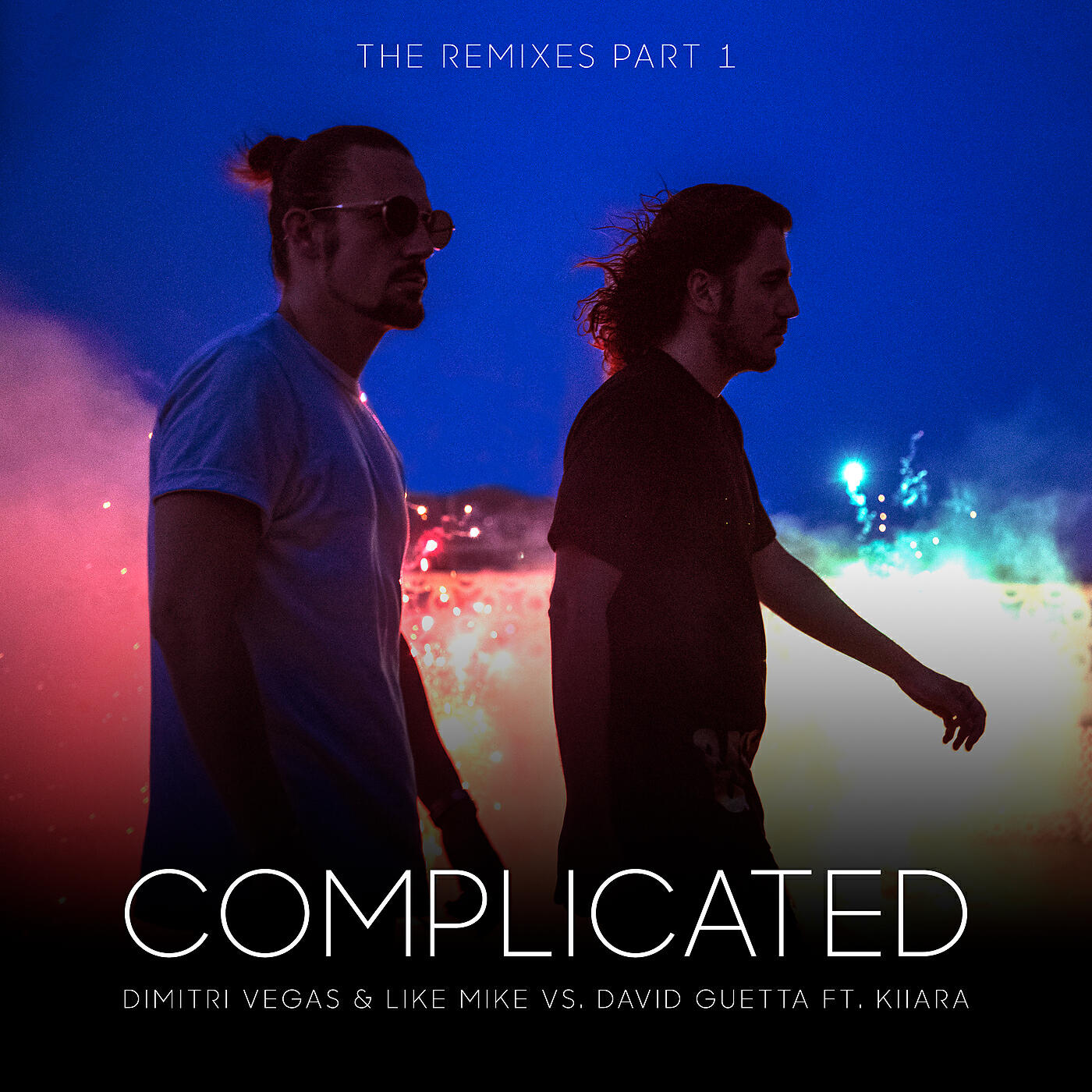 Dimitri Vegas & Like Mike, David Guetta, R3hab, Kiiara - Complicated (R3hab Remix)