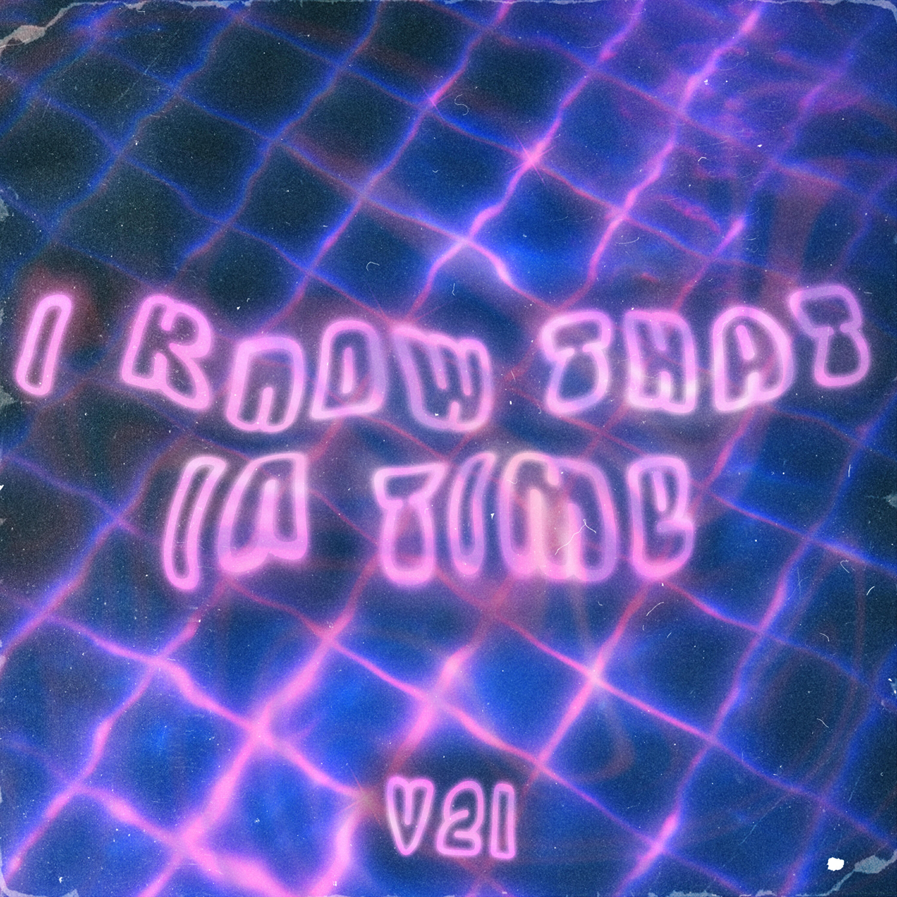 Альбом I know that in time исполнителя V21