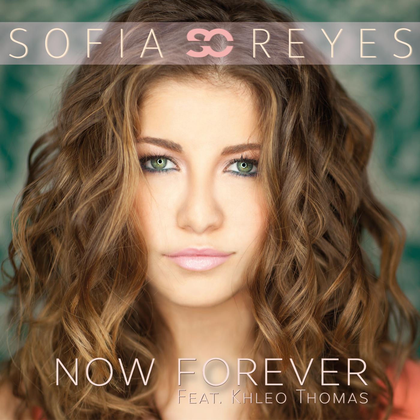 Альбом Now Forever (feat. Khleo Thomas) исполнителя Sofia Reyes