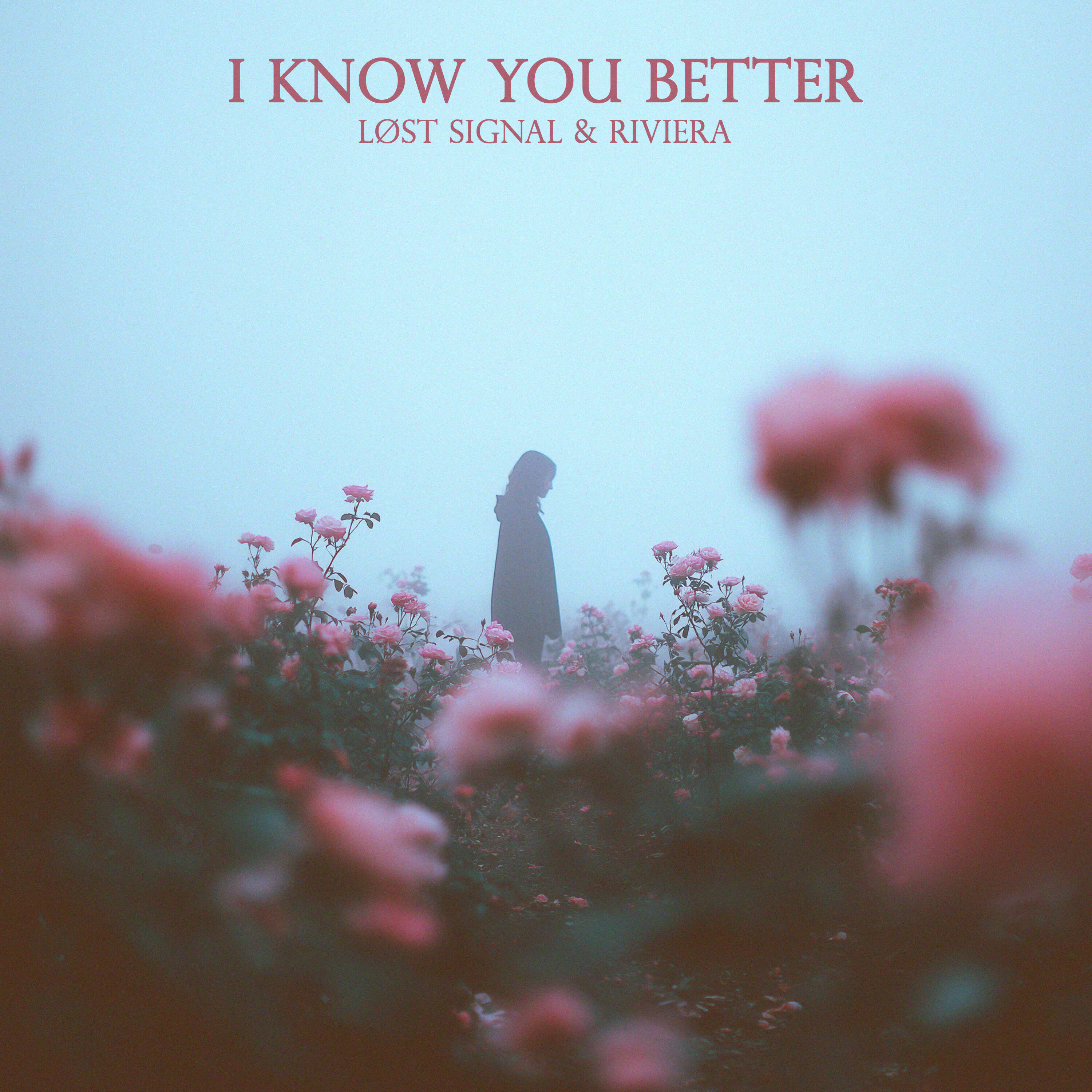 I Know You Better