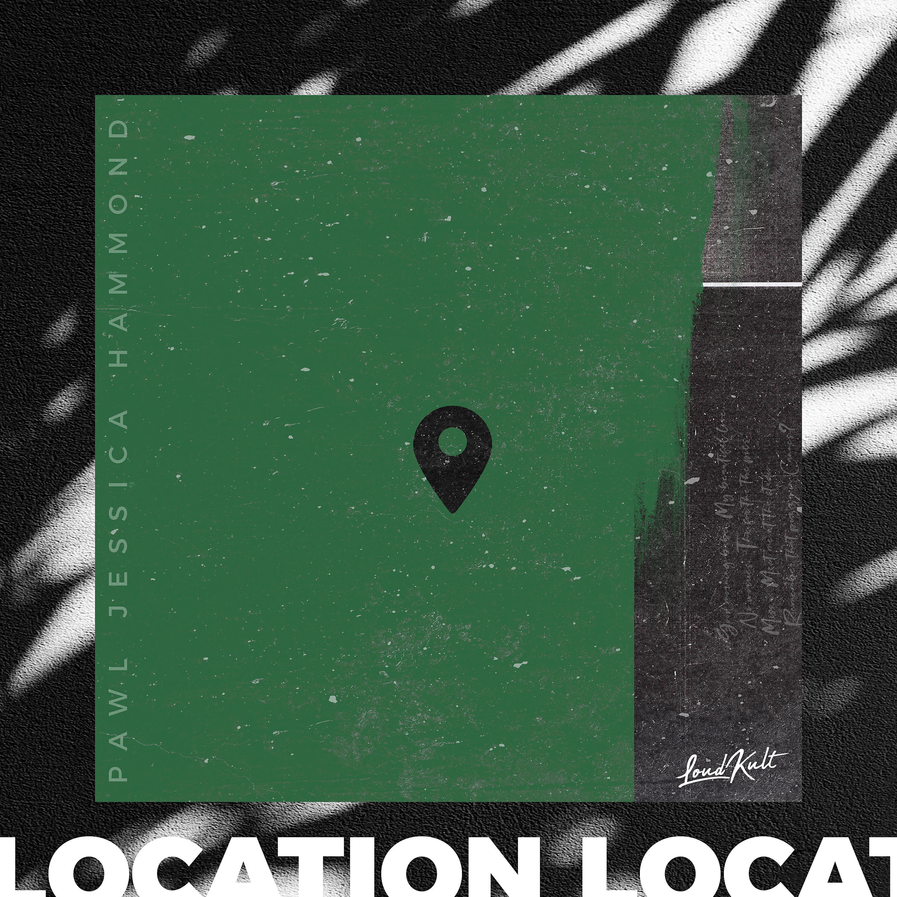 paWL, Jessica Hammond - Location