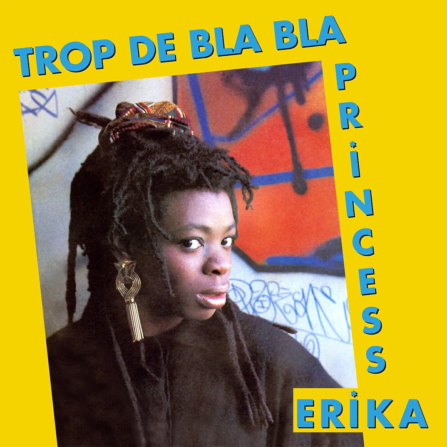 Альбом Trop de bla bla исполнителя Princess Erika