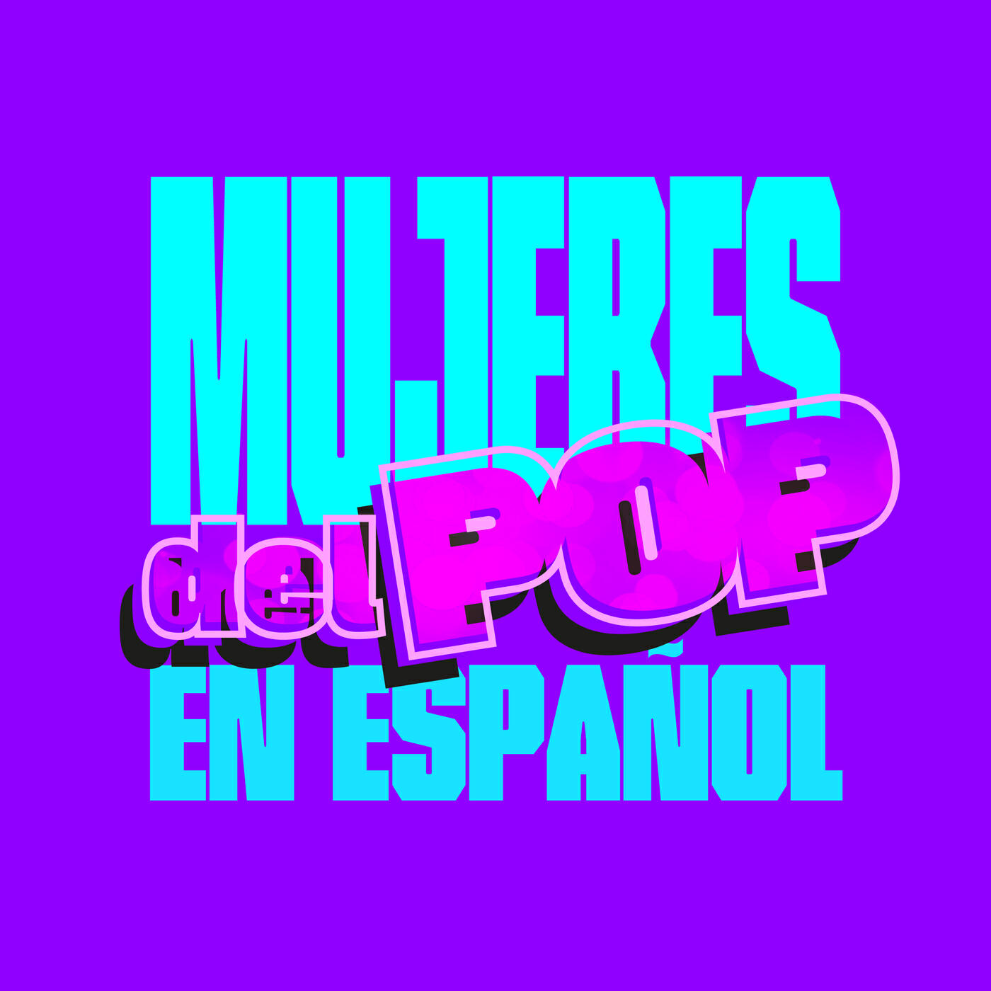 Mujeres del Pop en Español