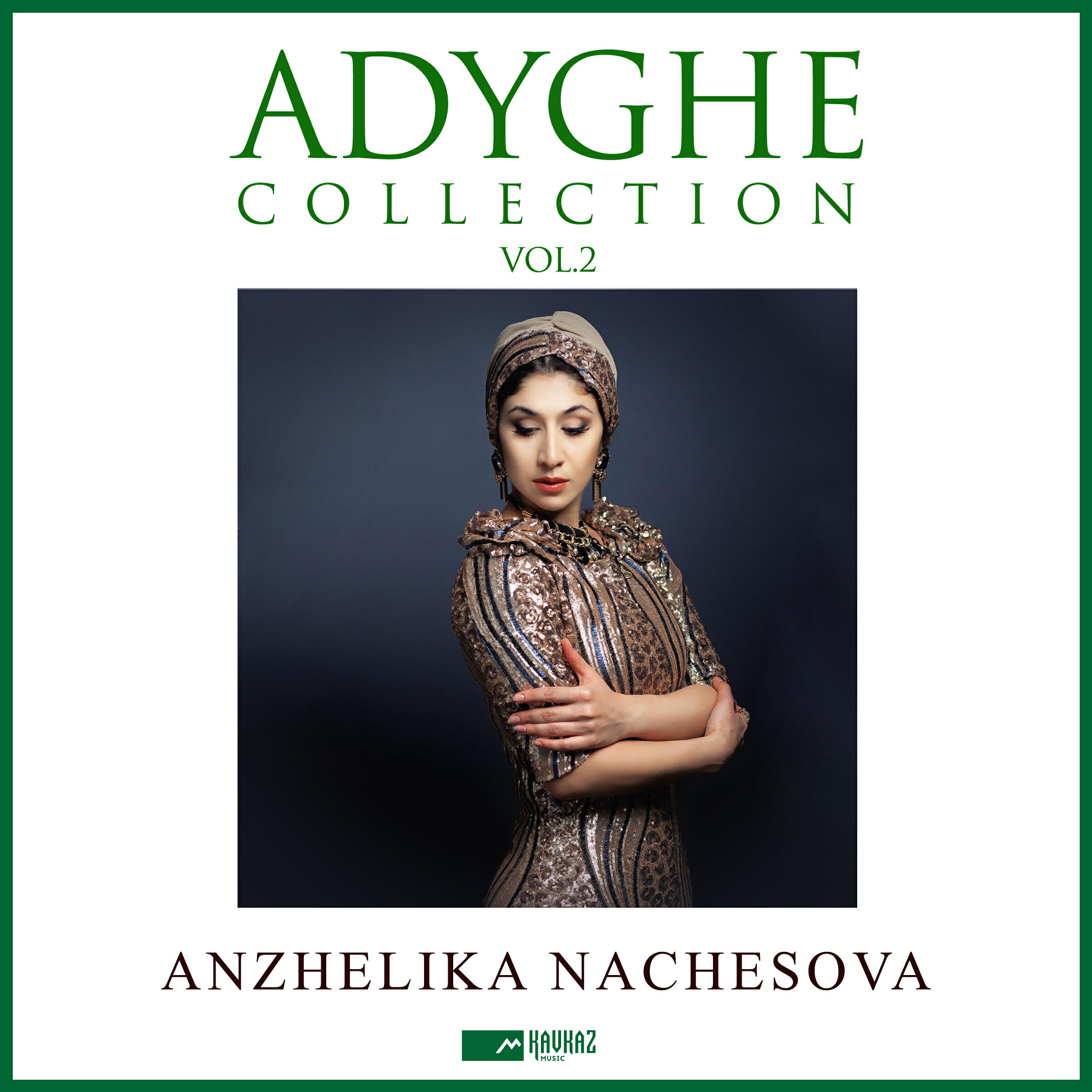 Альбом Adyghe Collection, Vol. 2 исполнителя Анжелика Начесова