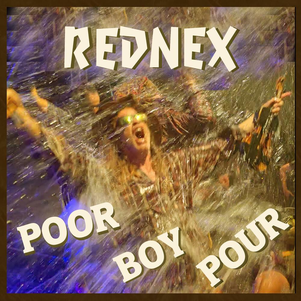 Альбом Poor Boy Pour исполнителя Rednex