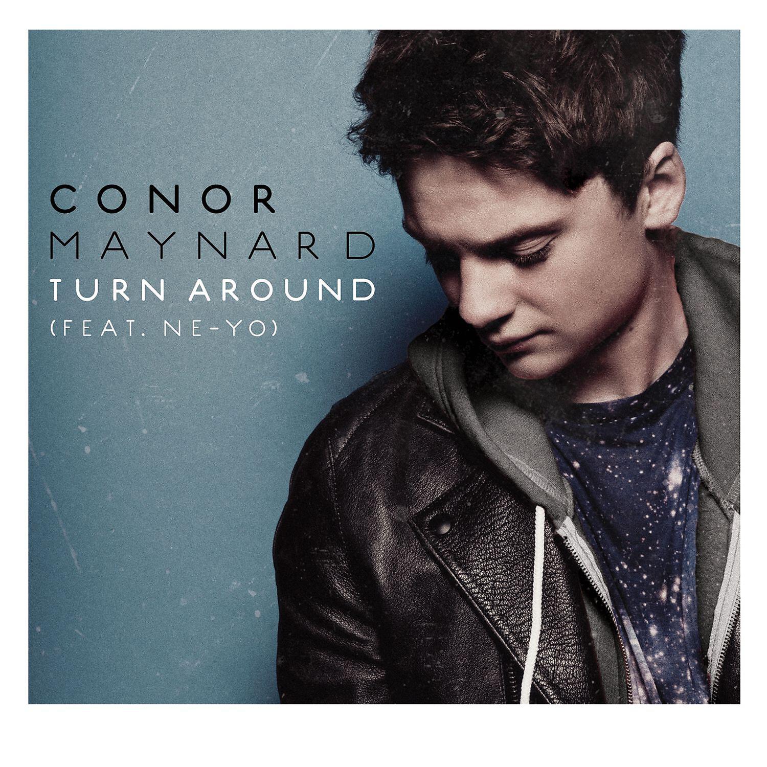 Conor Maynard, Ne-Yo - Turn Around (feat. Ne-Yo)