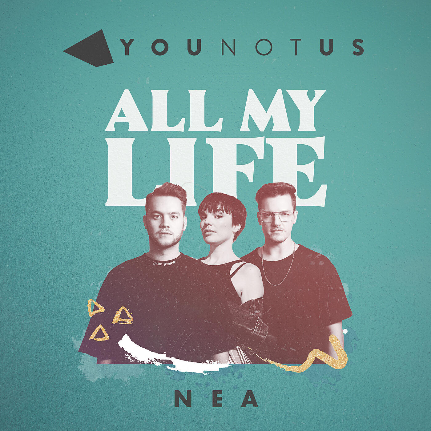 Альбом All My Life (feat. Nea) исполнителя Younotus, N E A
