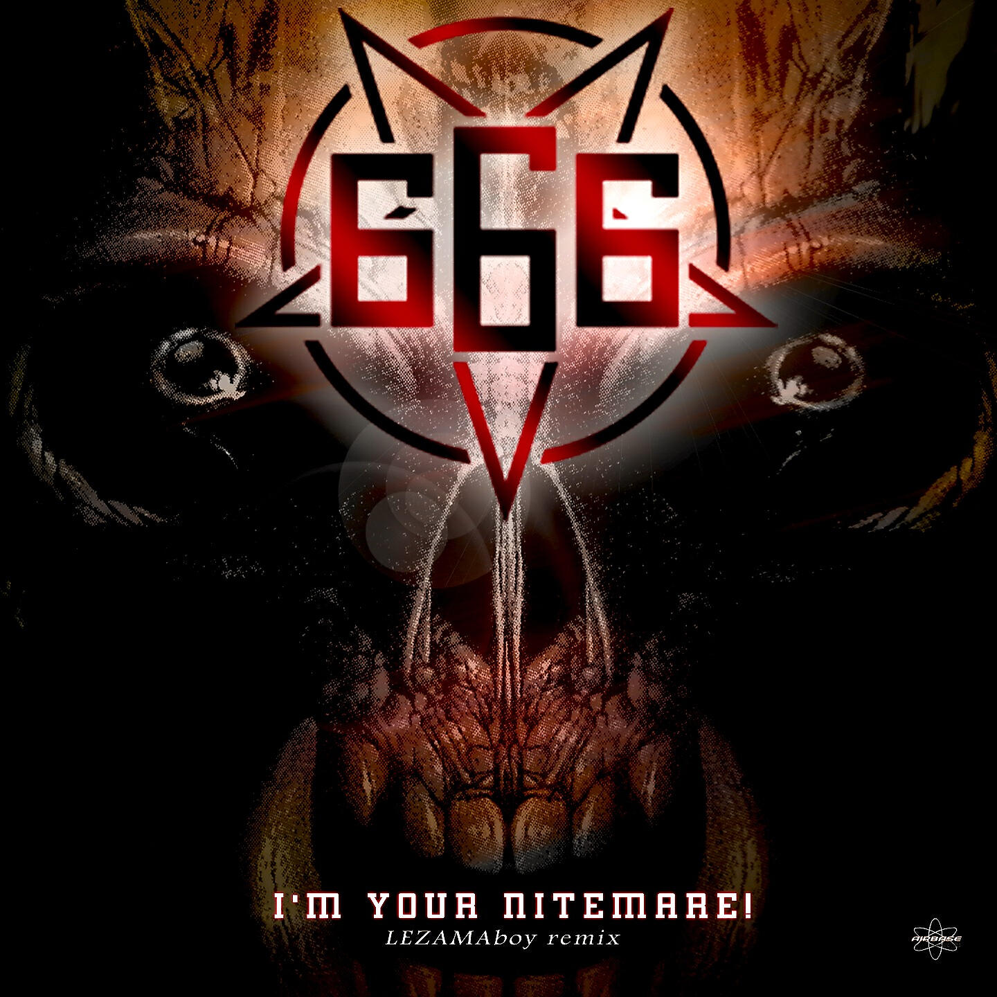 I'm your nitemare!