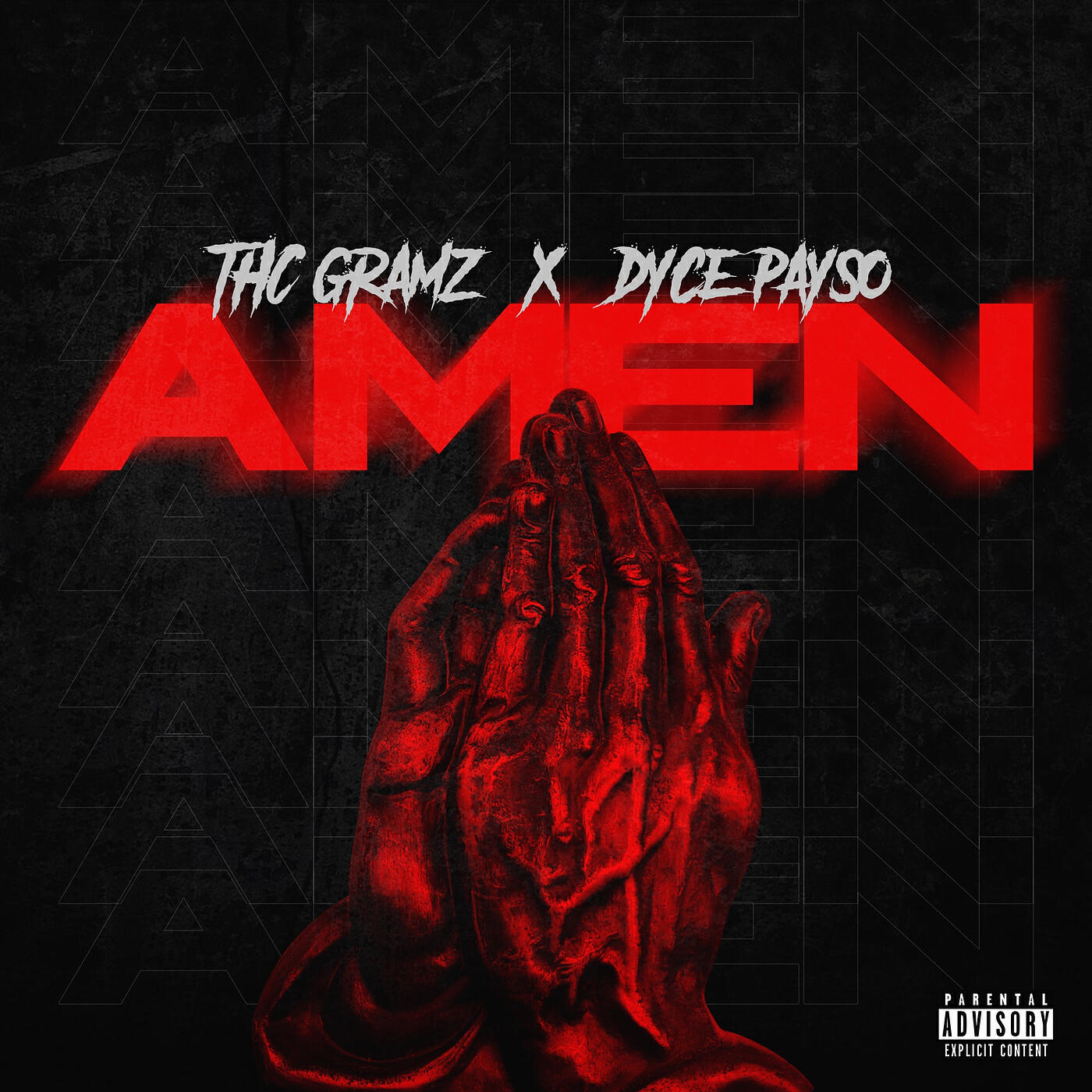 Альбом Amen исполнителя Thc Gramz, Dyce Payso
