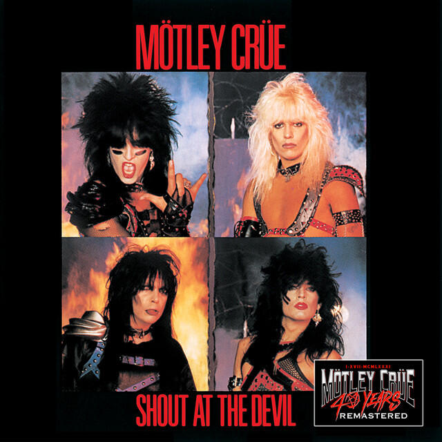 Shout At The Devil (40th Anniversary; 2021 - Remaster)