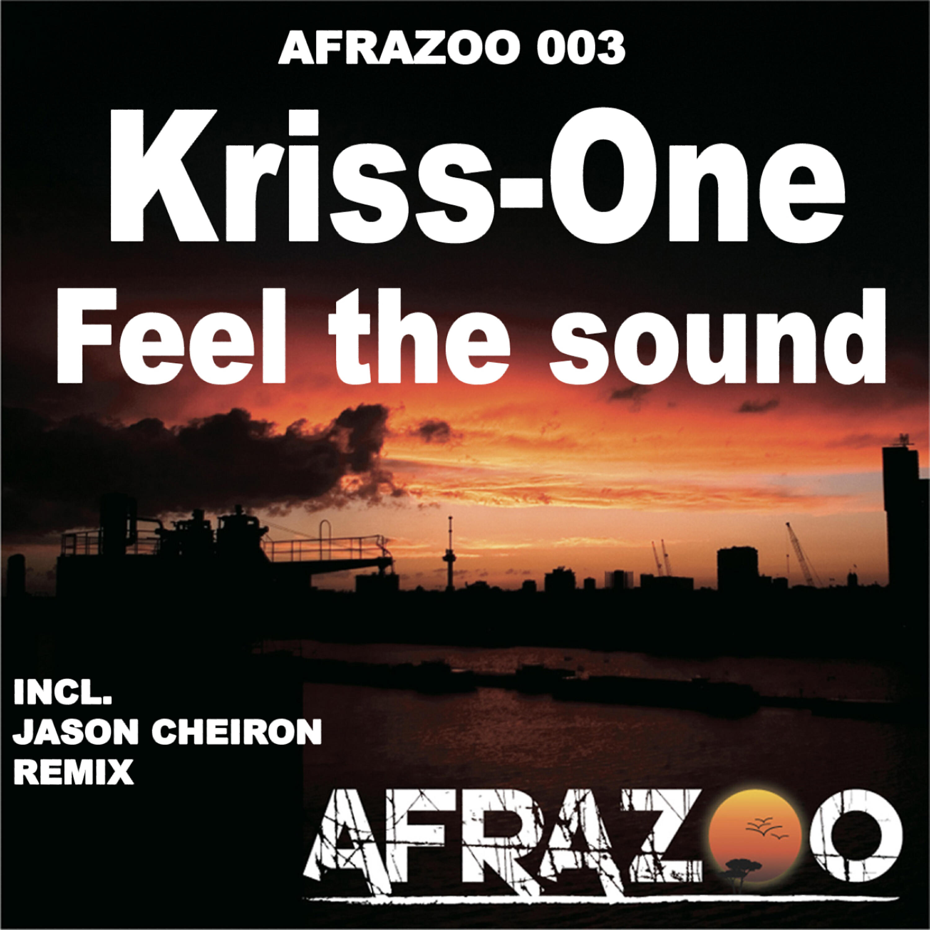 Альбом Feel the sound исполнителя Kriss One