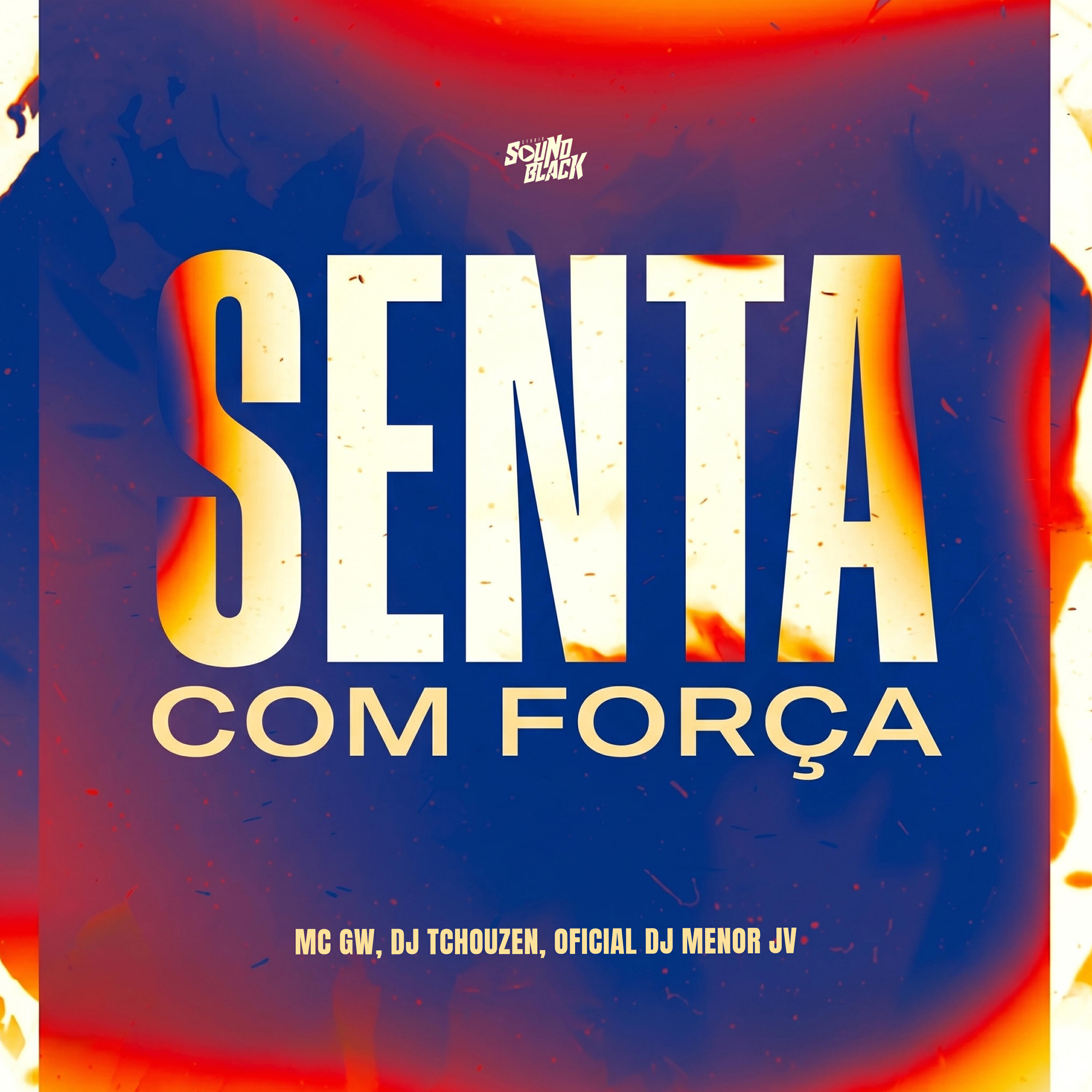 Senta Com Força