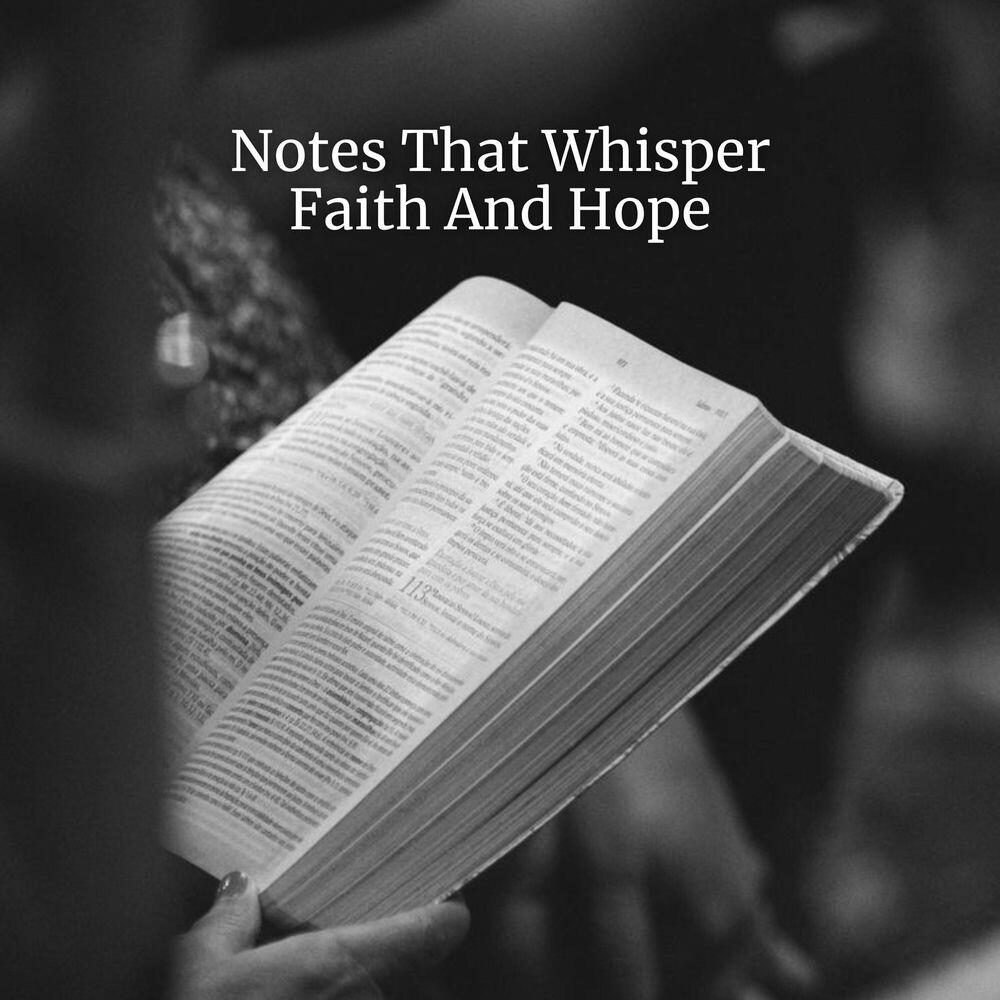 Альбом Notes That Whisper Faith And Hope исполнителя Vertical, Instrumental Christmas Music, Praise, Worship
