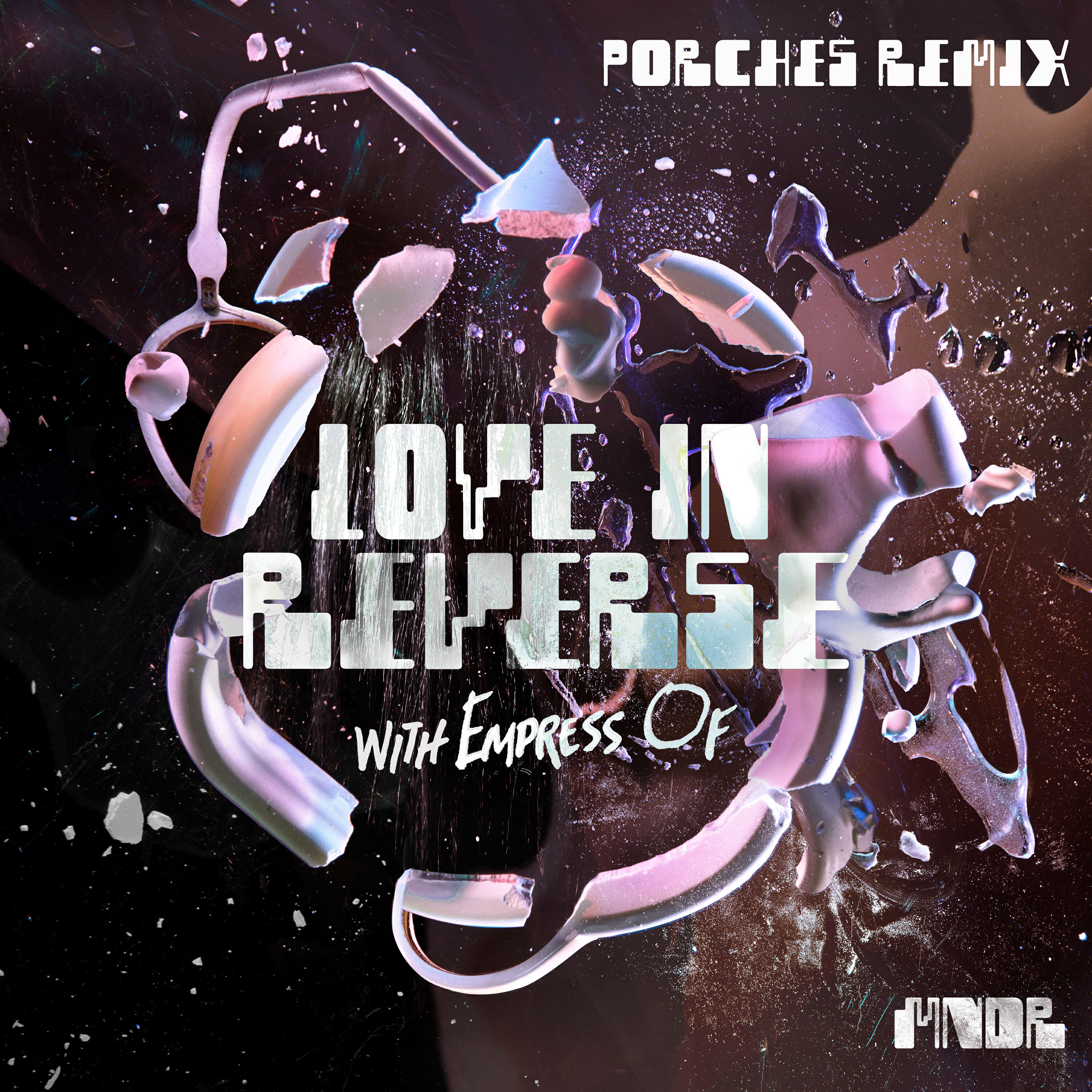 Love In Reverse (with Empress Of)