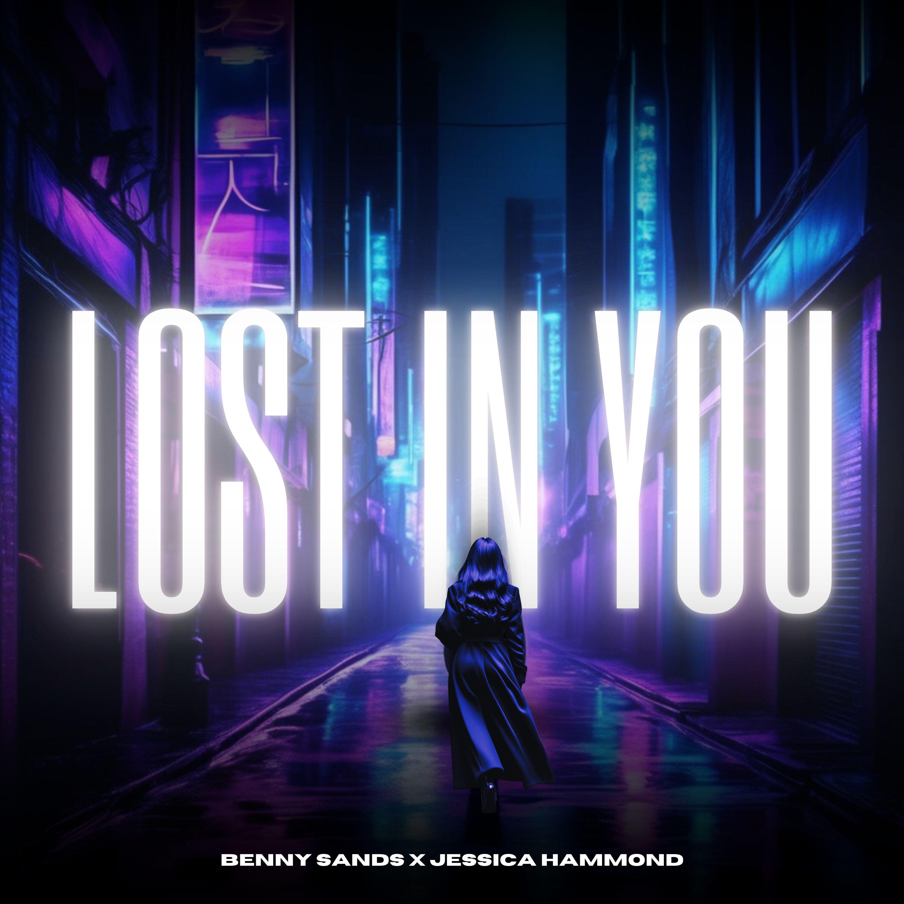 Альбом Lost In You исполнителя Benny Sands, Jessica Hammond