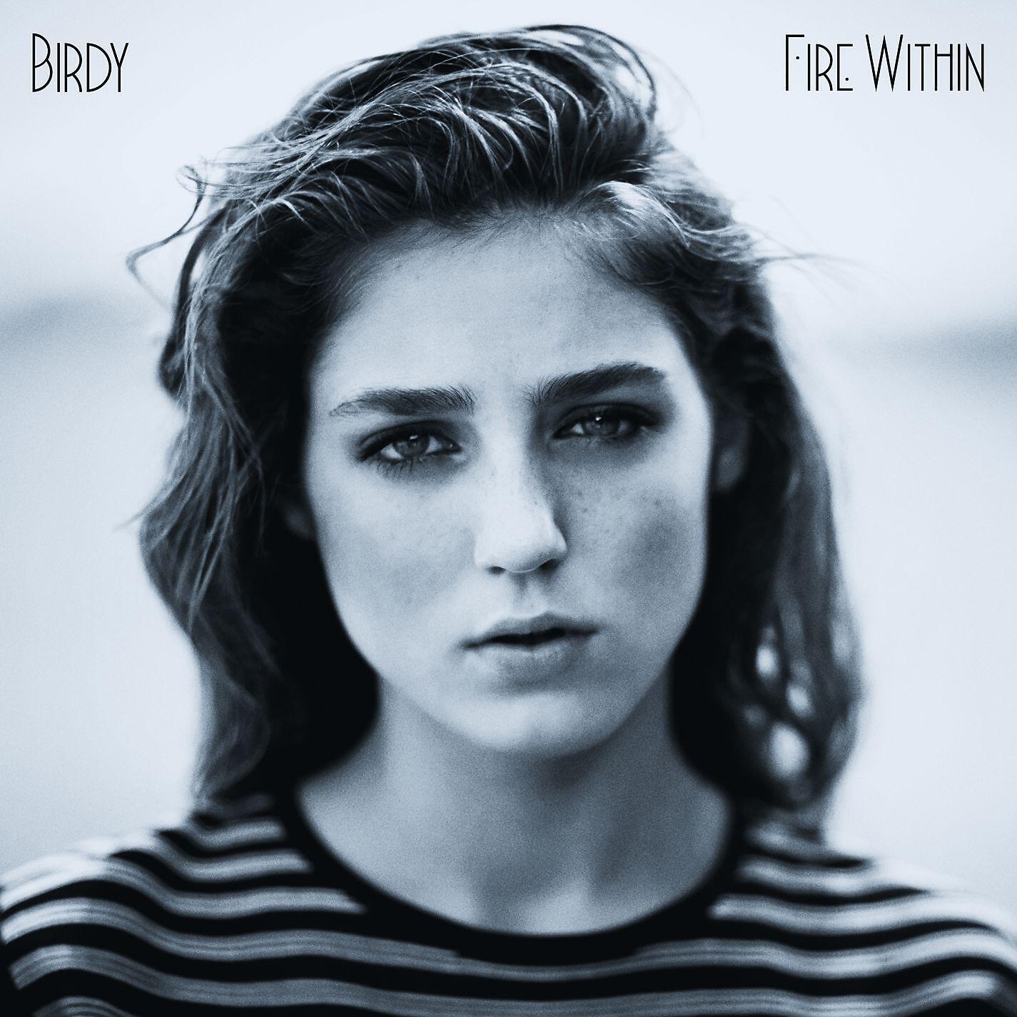 Альбом Fire Within (Deluxe) исполнителя Birdy